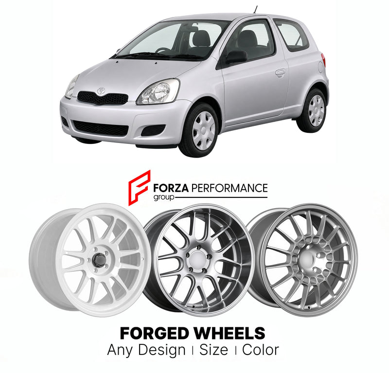 FORGED WHEELS RIMS for TOYOTA YARIS VITZ XP10 FACELIFT 2003 - 2005