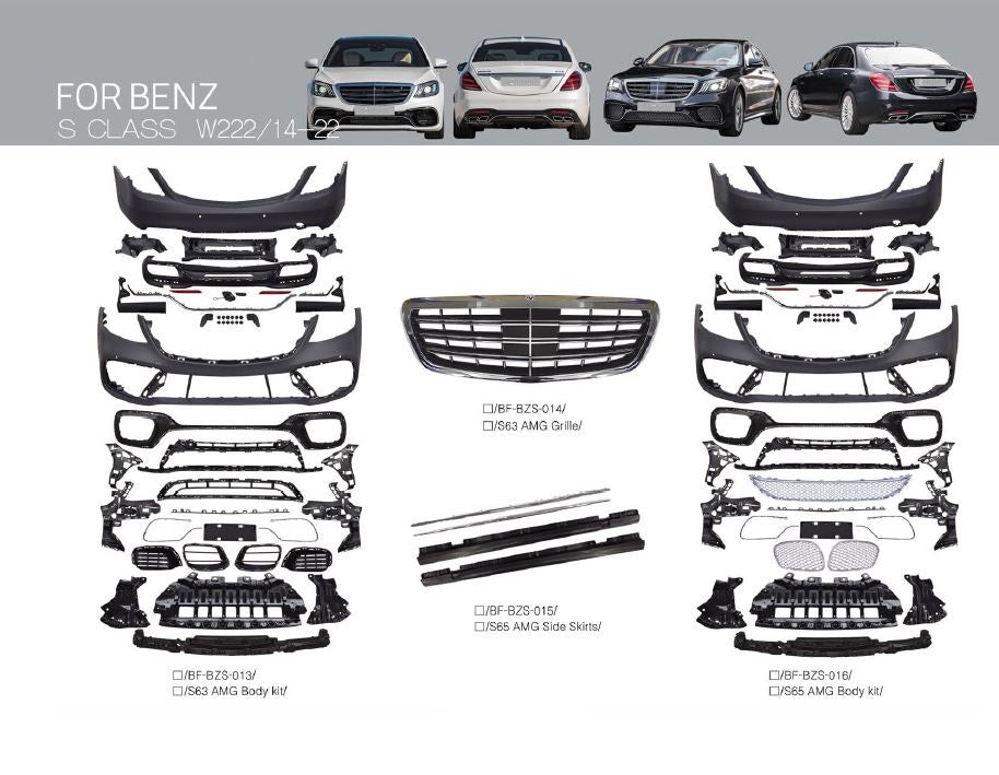 CONVERSION BODY KIT for MERCEDES BENZ S CLASS W222 2014 - 2020 UPGRADE to AMG S CLASS S63 S65 FACELIFT 2017 - 2020
Set includes:
AMG Front Bumper
AMG Rear Bumper
AMG Side Skirts
AMG Front Grille
NOTE: Professional installation is required