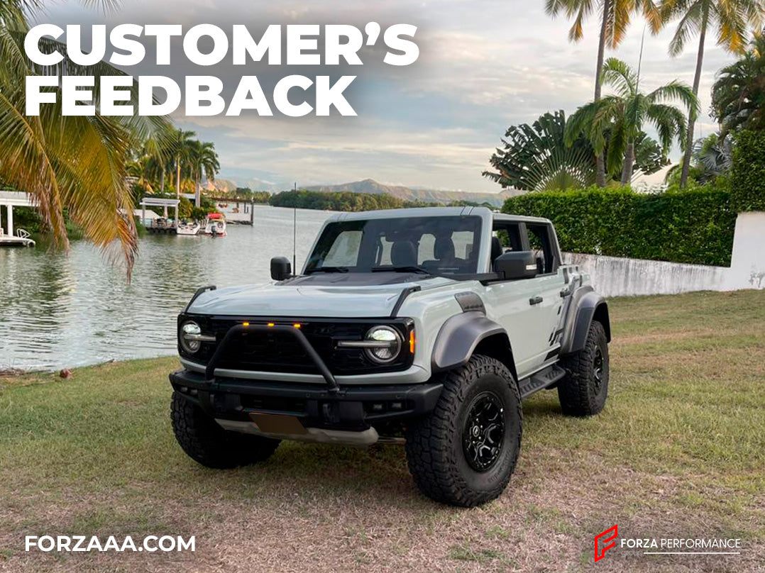 CONVERSION BODY KIT for FORD BRONCO VI U725 2021+ UPGRADE to RAPTOR 2022+ FACELIFT: Customer's Feedback
