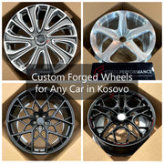 Custom Forged Wheels for Any Car in Kosovo | Prilagođeni kovani diskovi za bilo koji automobil na Kosovu