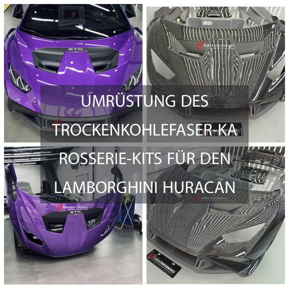 UMRÜSTUNG DES TROCKENKOHLEFASER-KAROSSERIE-KITS FÜR DEN LAMBORGHINI HURACAN ZUM HURACAN STO