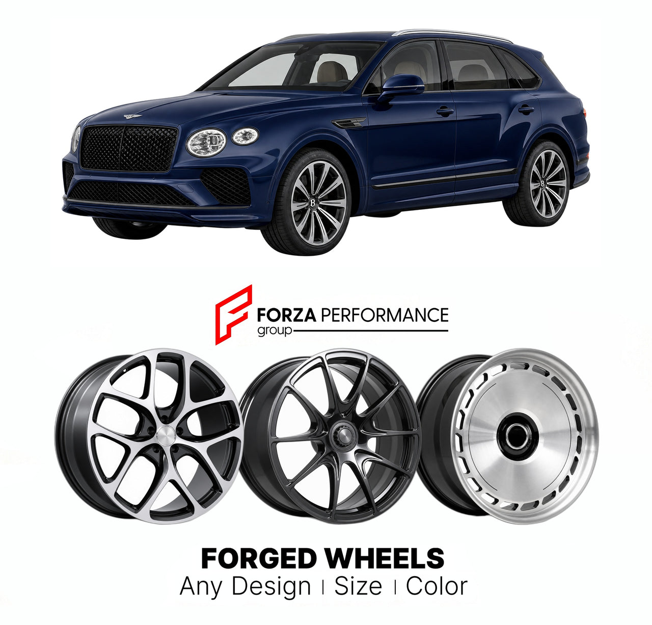 21 INCH FORGED WHEELS RIMS for BENTLEY BENTAYGA FACELIFT 2020+ FORZA PERFORMANCE Mansory Style

We manufacture premium quality forged wheels rims for Bentley Bentayga Facelift 2020+ in any design, size, color.

THIS WHEEL DESIGN CAN BE CUSTOM-MADE FOR YOUR CAR IN ANY SIZE AND COLOR OPTIONS
Available in monoblock, 2-piece, 3-piece, duoblock, beadlock
3D wheel renderings are provided according to the exact dimensions and specifications requested by the client, ensuring proper fitment for their car prior to pr