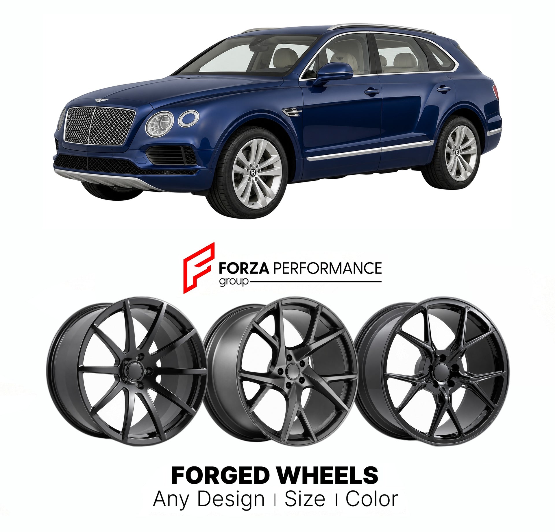 21 INCH FORGED WHEELS RIMS for BENTLEY BENTAYGA V8 2018+ FORZA PERFORMANCE Mansory Style

We manufacture premium quality forged wheels rims for Bentley Bentayga V8 2018+ in any design, size, color.

THIS WHEEL DESIGN CAN BE CUSTOM-MADE FOR YOUR CAR IN ANY SIZE AND COLOR OPTIONS
Available in monoblock, 2-piece, 3-piece, duoblock, beadlock
3D wheel renderings are provided according to the exact dimensions and specifications requested by the client, ensuring proper fitment for their car prior to production
OPT