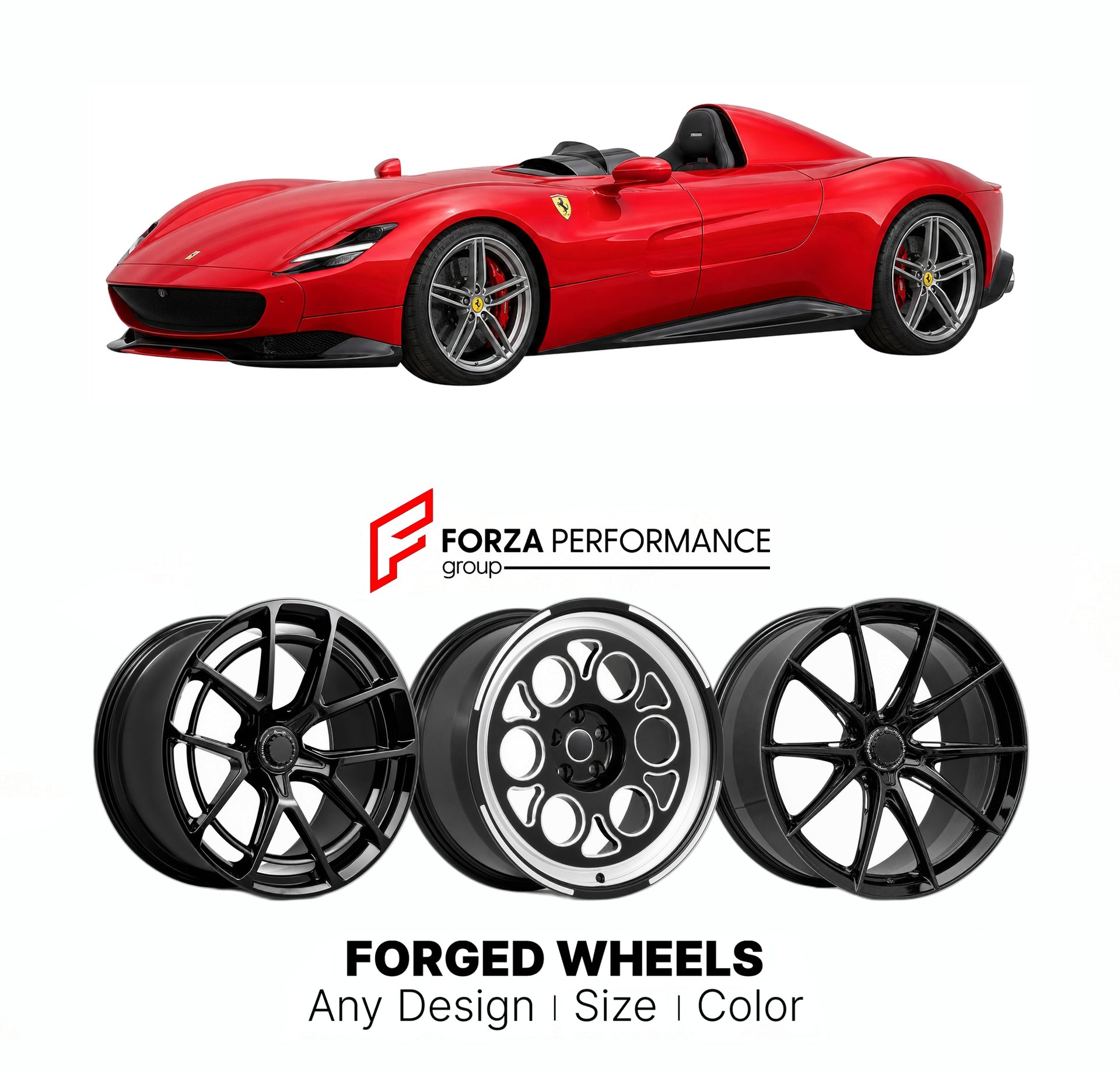21 INCH FORGED WHEELS RIMS for FERRARI MONZA SP1 2019 - 2023 FORZA PERFORMANCE Mansory Style

We manufacture premium quality forged wheels rims for Ferrari Monza SP1 2019 - 2023 in any design, size, color.

THIS WHEEL DESIGN CAN BE CUSTOM-MADE FOR YOUR CAR IN ANY SIZE AND COLOR OPTIONS
Available in monoblock, 2-piece, 3-piece, duoblock, beadlock
3D wheel renderings are provided according to the exact dimensions and specifications requested by the client, ensuring proper fitment for their car prior to produc