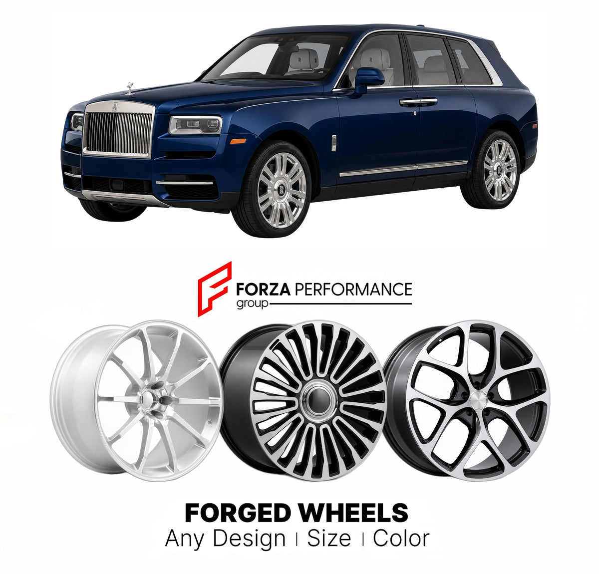 21 INCH FORGED WHEELS RIMS for ROLLS-ROYCE CULLINAN SERIES 1 2018 - 2024 FORZA PERFORMANCE Mansory Style

We manufacture premium quality forged wheels rims for Rolls-Royce Cullinan Series 1 2018 - 2024 in any design, size, color.

THIS WHEEL DESIGN CAN BE CUSTOM-MADE FOR YOUR CAR IN ANY SIZE AND COLOR OPTIONS
Available in monoblock, 2-piece, 3-piece, duoblock, beadlock
3D wheel renderings are provided according to the exact dimensions and specifications requested by the client, ensuring proper fitment for t