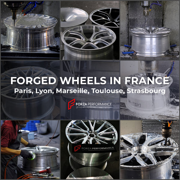 FORGED WHEELS RIMS CUSTOM MADE in FRANCE: PARIS, LYON, MARSEILLE, TOULOUSE, STRASBOURG