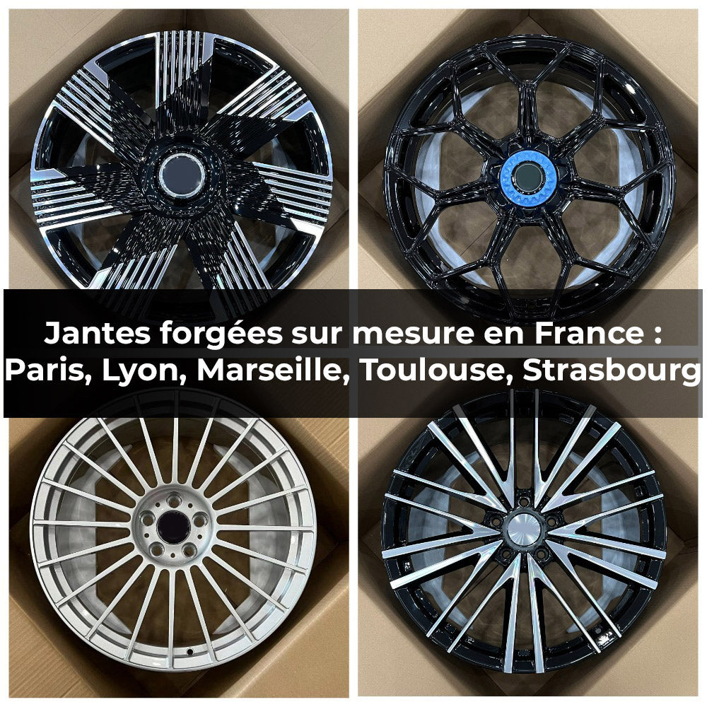 Jantes forgées sur mesure en France : Paris, Lyon, Marseille, Toulouse, Strasbourg