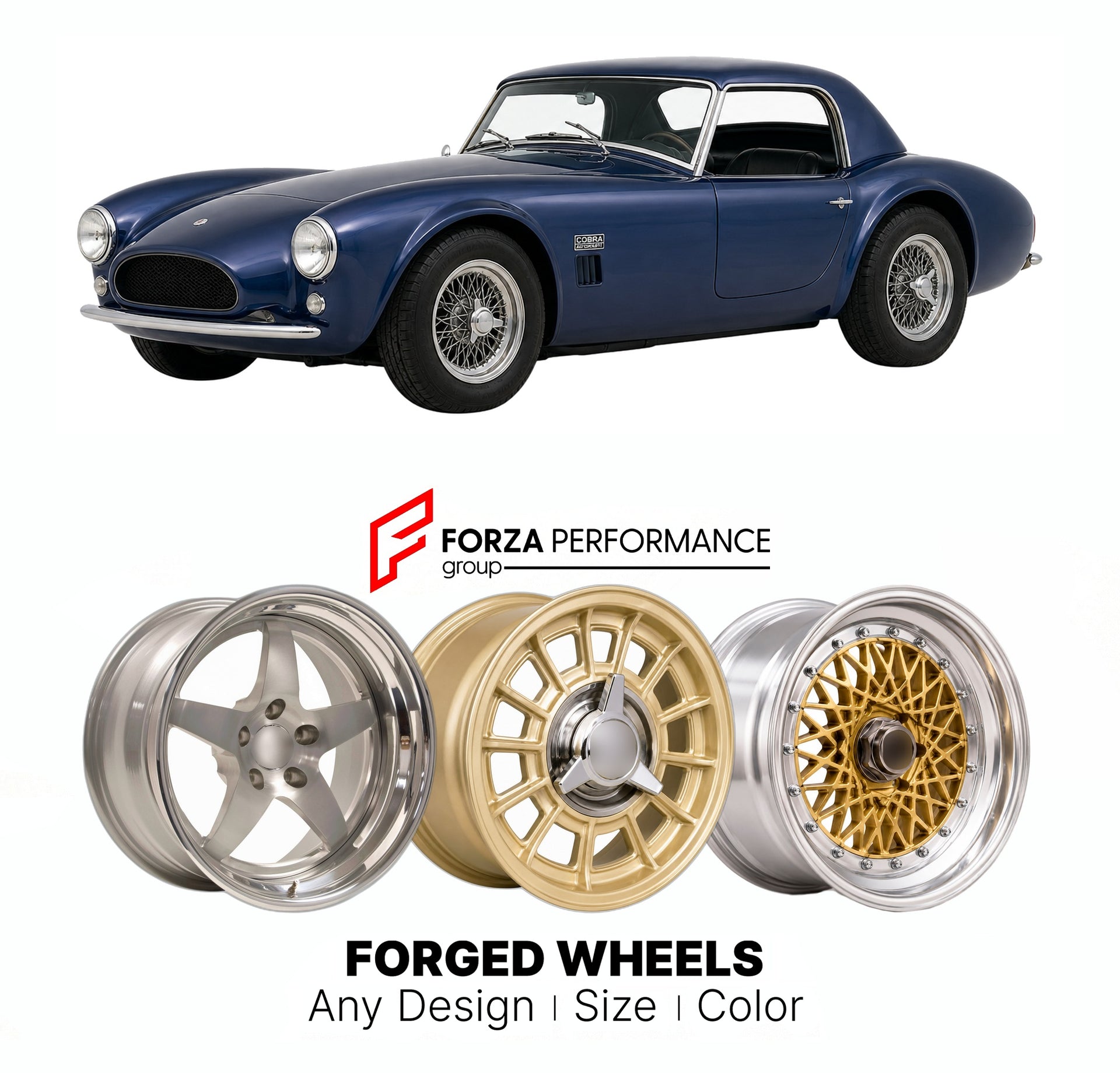 CUSTOM CLASSIC VINTAGE RESTOMOD RETRO OLD SCHOOL FORGED WHEELS RIMS for AC COBRA MK IV AUTOKRAFT 1982 - 1996

Custom forged wheels for AC Cobra MK IV Autokraft 1982 - 1996. Classic, vintage, restomod wheel designs made to order in custom sizes, offsets, colors and finishes.

We manufacture premium quality forged wheels rims for AC Cobra MK IV Autokraft 1982 - 1996 in any design, size, color.

THIS WHEEL DESIGN CAN BE CUSTOM-MADE FOR YOUR CAR IN ANY SIZE AND COLOR OPTIONS
Available in monoblock, 2-piece, 3-p
