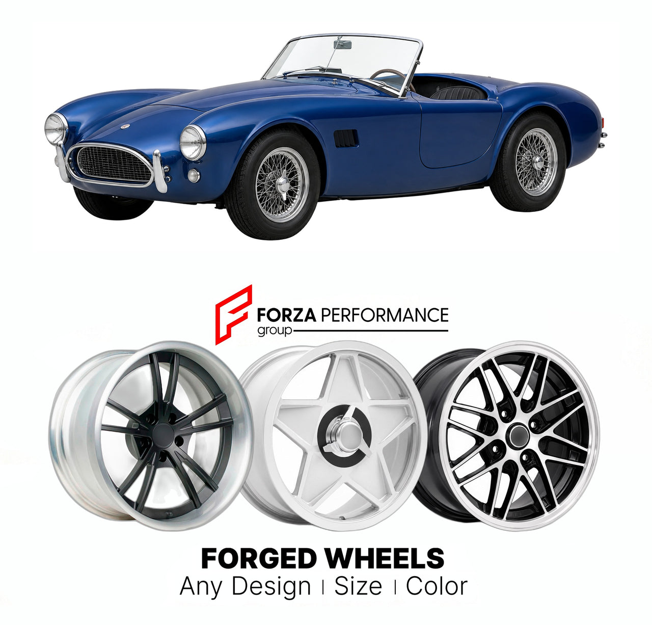 CUSTOM CLASSIC VINTAGE RESTOMOD RETRO OLD SCHOOL FORGED WHEELS RIMS for AC COBRA MK I MK II MK III 1962 - 1967

Custom forged wheels for AC Cobra MK I MK II MK III 1962 - 1967. Classic, vintage, restomod wheel designs made to order in custom sizes, offsets, colors and finishes.

We manufacture premium quality forged wheels rims for AC Cobra MK I MK II MK III 1962 - 1967 in any design, size, color.

THIS WHEEL DESIGN CAN BE CUSTOM-MADE FOR YOUR CAR IN ANY SIZE AND COLOR OPTIONS
Available in monoblock, 2-piec