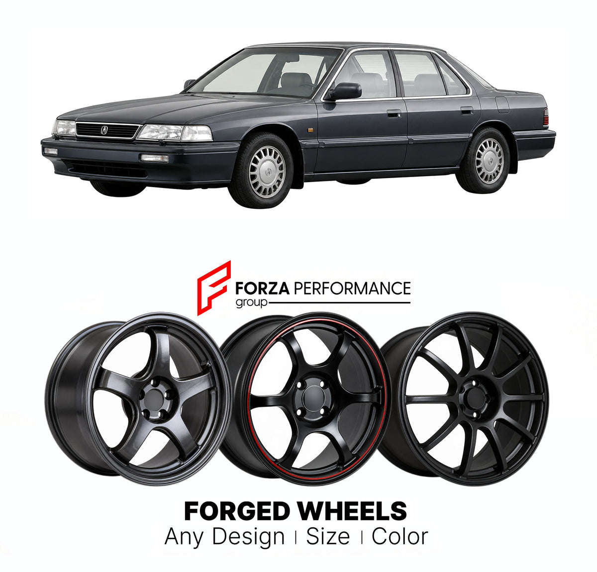 CUSTOM CLASSIC VINTAGE RESTOMOD RETRO OLD SCHOOL FORGED WHEELS RIMS for ACURA LEGEND KA1 KA2 KA3 KA4 KA5 KA6 1986 - 1990

Custom forged wheels for Acura Legend KA1 KA2 KA3 KA4 KA5 KA6 1986 - 1990. Classic, vintage, restomod and retro JDM wheel designs made to order in custom sizes, offsets, colors and finishes with guaranteed fitment.

We manufacture premium quality forged wheels rims for Acura Legend KA1 KA2 KA3 KA4 KA5 KA6 1986 - 1990 in any design, size, color.

JDM WHEEL DESIGNS: our Japanese collection