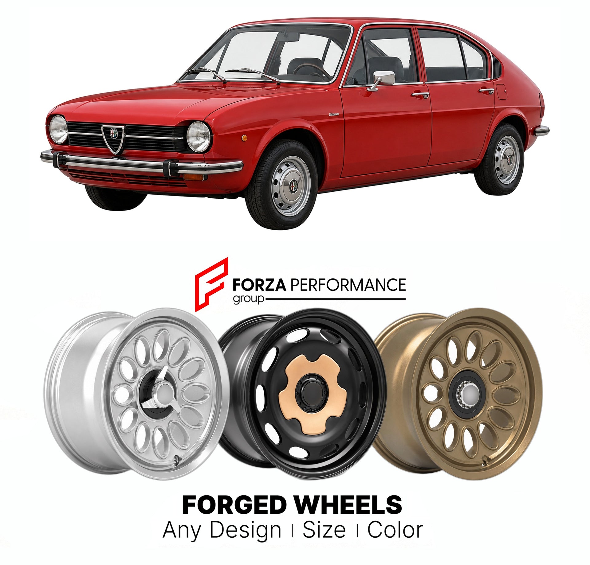 CUSTOM CLASSIC VINTAGE RESTOMOD RETRO OLD SCHOOL FORGED WHEELS RIMS for ALFA ROMEO ALFASUD SERIES I II III 1971 - 1989

Custom forged wheels for Alfa Romeo Alfasud Series I II III 1971 - 1989. Classic, vintage, restomod wheel designs made to order in custom sizes, offsets, colors and finishes.

We manufacture premium quality forged wheels rims for Alfa Romeo Alfasud Series I II III 1971 - 1989 in any design, size, color.

THIS WHEEL DESIGN CAN BE CUSTOM-MADE FOR YOUR CAR IN ANY SIZE AND COLOR OPTIONS
Availa