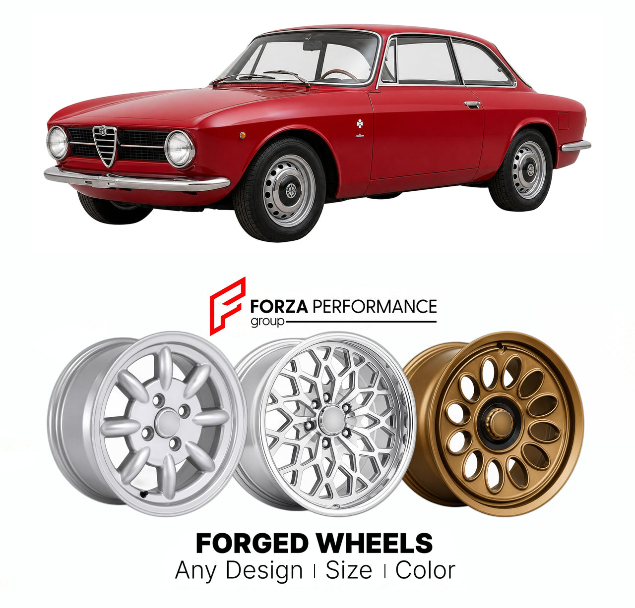 CUSTOM CLASSIC VINTAGE RESTOMOD RETRO OLD SCHOOL FORGED WHEELS RIMS for ALFA ROMEO GIULIA SPRINT GT TYPE 105 COUPE 1963 - 1977

Custom forged wheels for Alfa Romeo Giulia Sprint GT Type 105 Coupe 1963 - 1977. Classic, vintage, restomod wheel designs made to order in custom sizes, offsets, colors and finishes.

We manufacture premium quality forged wheels rims for Alfa Romeo Giulia Sprint GT Type 105 Coupe 1963 - 1977 in any design, size, color.

THIS WHEEL DESIGN CAN BE CUSTOM-MADE FOR YOUR CAR IN ANY SIZE 
