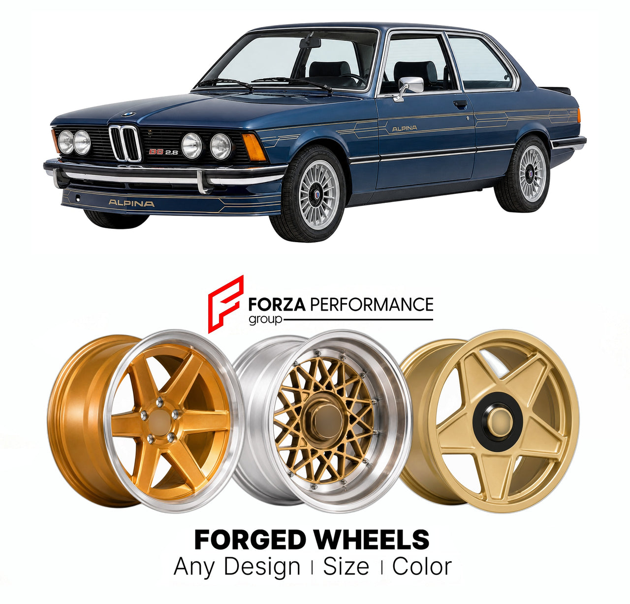 CUSTOM CLASSIC VINTAGE RESTOMOD RETRO OLD SCHOOL FORGED WHEELS RIMS for ALPINA B6 2.8 E21 1978 - 1983

Custom forged wheels for Alpina B6 2.8 E21 1978 - 1983. Classic, vintage, restomod wheel designs made to order in custom sizes, offsets, colors and finishes.

We manufacture premium quality forged wheels rims for Alpina B6 2.8 E21 1978 - 1983 in any design, size, color.

THIS WHEEL DESIGN CAN BE CUSTOM-MADE FOR YOUR CAR IN ANY SIZE AND COLOR OPTIONS
Available in monoblock, 2-piece, 3-piece, duoblock, beadl