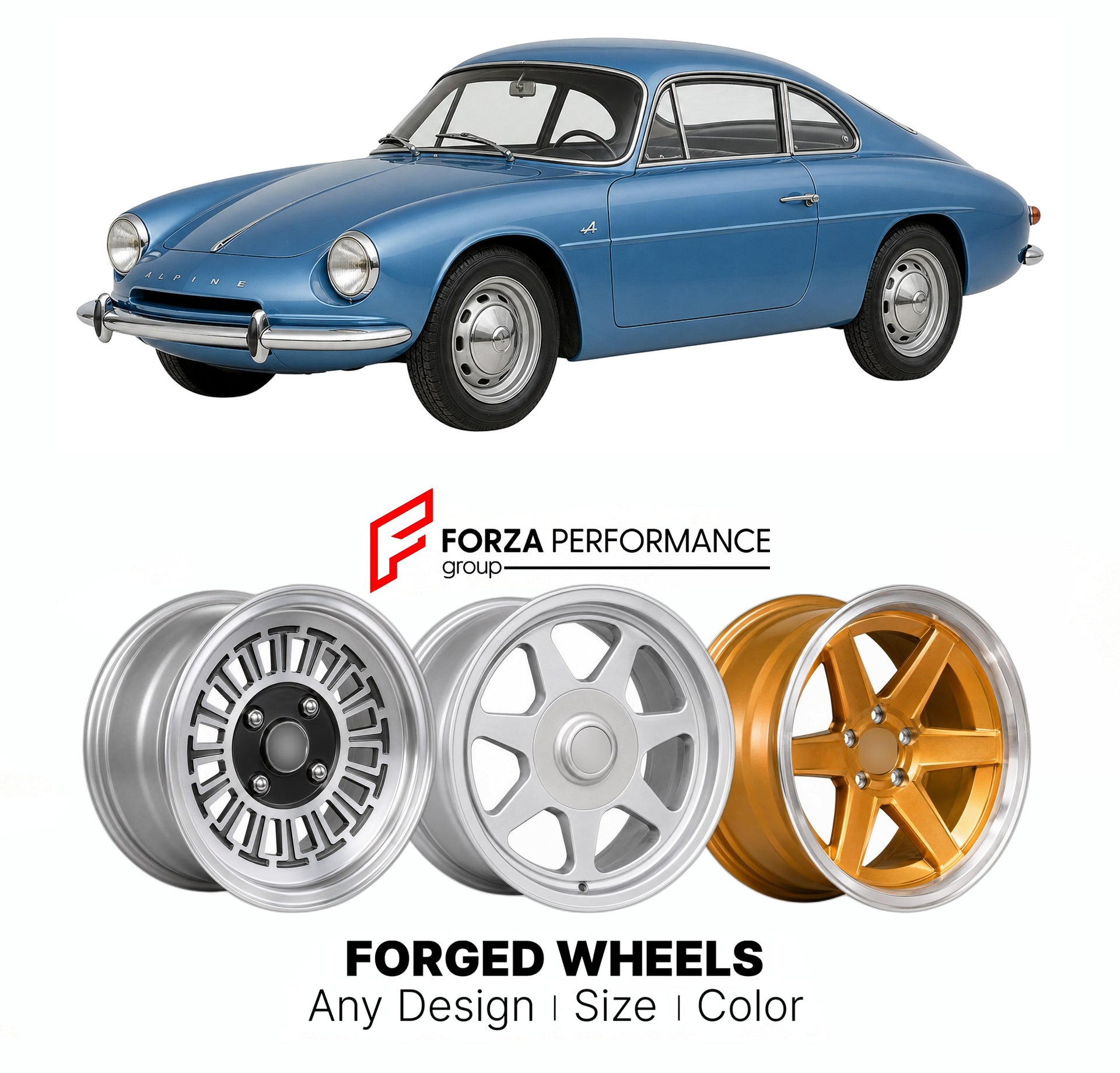 CUSTOM CLASSIC VINTAGE RESTOMOD RETRO OLD SCHOOL FORGED WHEELS RIMS for ALPINE A106 1955 - 1961

Custom forged wheels for Alpine A106 1955 - 1961. Classic, vintage, restomod wheel designs made to order in custom sizes, offsets, colors and finishes.

We manufacture premium quality forged wheels rims for Alpine A106 1955 - 1961 in any design, size, color.

THIS WHEEL DESIGN CAN BE CUSTOM-MADE FOR YOUR CAR IN ANY SIZE AND COLOR OPTIONS
Available in monoblock, 2-piece, 3-piece, duoblock, beadlock
3D wheel rende