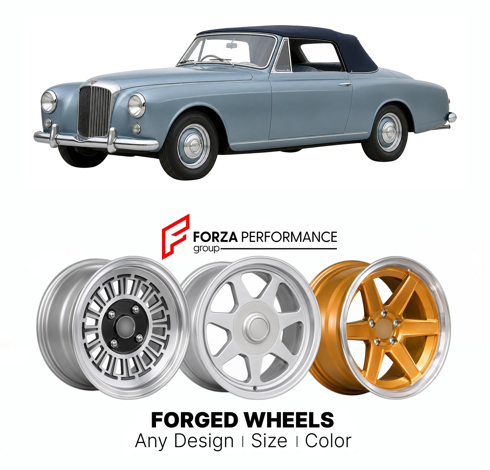 CUSTOM CLASSIC VINTAGE RESTOMOD RETRO OLD SCHOOL FORGED WHEELS RIMS for ALVIS TD21 DROPHEAD SERIES I II 1958 - 1963

Custom forged wheels for Alvis TD21 Drophead Series I II 1958 - 1963. Classic, vintage, restomod wheel designs made to order in custom sizes, offsets, colors and finishes.

We manufacture premium quality forged wheels rims for Alvis TD21 Drophead Series I II 1958 - 1963 in any design, size, color.

THIS WHEEL DESIGN CAN BE CUSTOM-MADE FOR YOUR CAR IN ANY SIZE AND COLOR OPTIONS
Available in mo