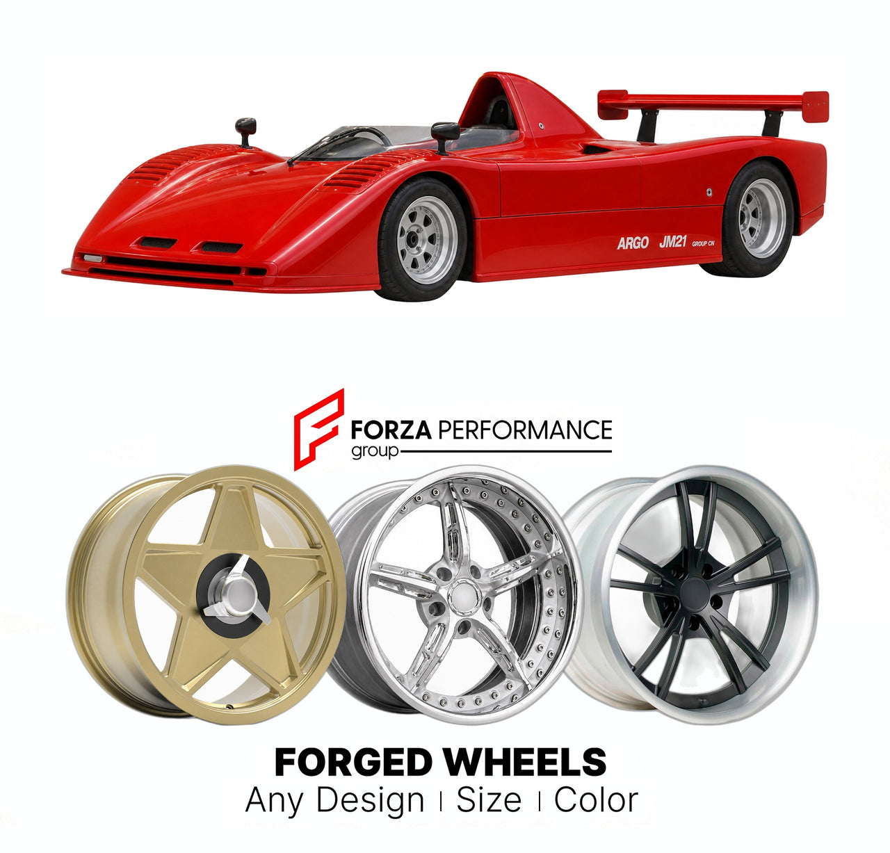 CUSTOM CLASSIC VINTAGE RESTOMOD RETRO OLD SCHOOL FORGED WHEELS RIMS for ARGO JM21 GROUP CN SPORTS PROTOTYPE 1993 - 1993

Custom forged wheels for Argo JM21 Group CN sports prototype 1993 - 1993. Classic, vintage, restomod wheel designs made to order in custom sizes, offsets, colors and finishes.

We manufacture premium quality forged wheels rims for Argo JM21 Group CN sports prototype 1993 - 1993 in any design, size, color.

THIS WHEEL DESIGN CAN BE CUSTOM-MADE FOR YOUR CAR IN ANY SIZE AND COLOR OPTIONS
Ava