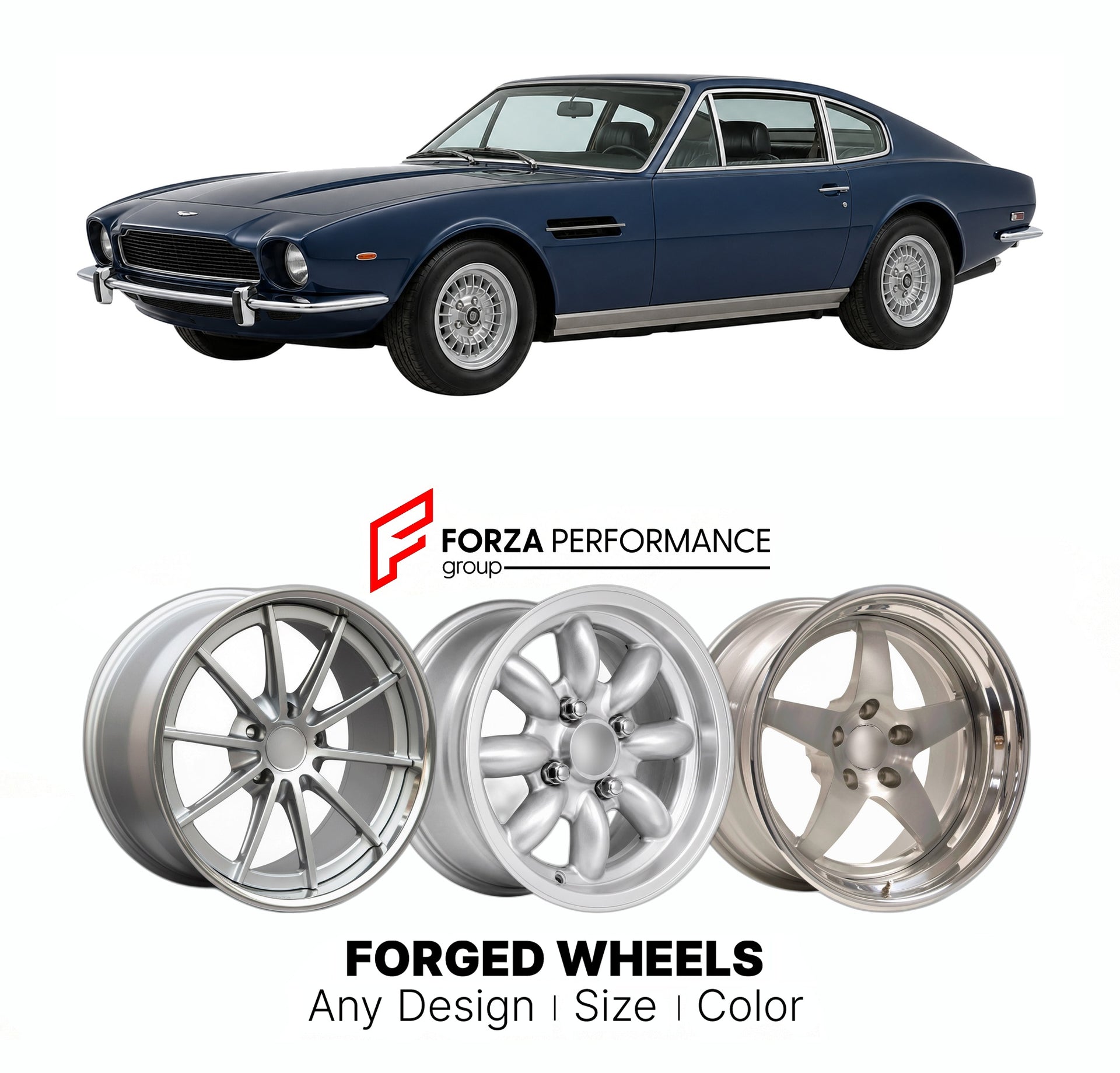 CUSTOM CLASSIC VINTAGE RESTOMOD RETRO OLD SCHOOL FORGED WHEELS RIMS for ASTON MARTIN AM V8 1972 - 1989

Custom forged wheels for Aston Martin AM V8 1972 - 1989. Classic, vintage, restomod wheel designs made to order in custom sizes, offsets, colors and finishes.

We manufacture premium quality forged wheels rims for Aston Martin AM V8 1972 - 1989 in any design, size, color.

THIS WHEEL DESIGN CAN BE CUSTOM-MADE FOR YOUR CAR IN ANY SIZE AND COLOR OPTIONS
Available in monoblock, 2-piece, 3-piece, duoblock, be