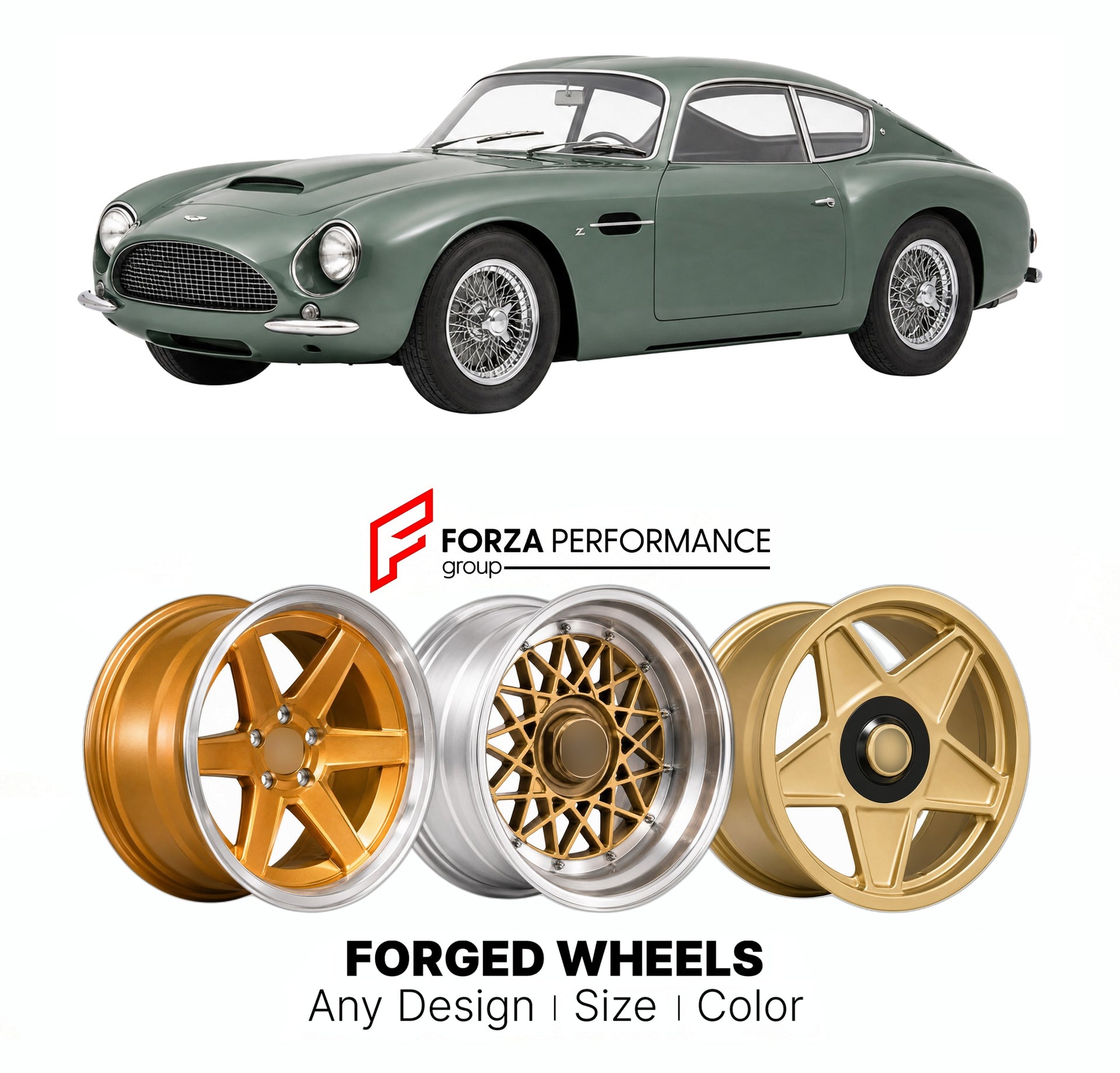 CUSTOM CLASSIC VINTAGE RESTOMOD RETRO OLD SCHOOL FORGED WHEELS RIMS for ASTON MARTIN DB4 GT ZAGATO LIGHTWEIGHT 1960 - 1963

Custom forged wheels for Aston Martin DB4 GT Zagato Lightweight 1960 - 1963. Classic, vintage, restomod wheel designs made to order in custom sizes, offsets, colors and finishes.

We manufacture premium quality forged wheels rims for Aston Martin DB4 GT Zagato Lightweight 1960 - 1963 in any design, size, color.

THIS WHEEL DESIGN CAN BE CUSTOM-MADE FOR YOUR CAR IN ANY SIZE AND COLOR OP