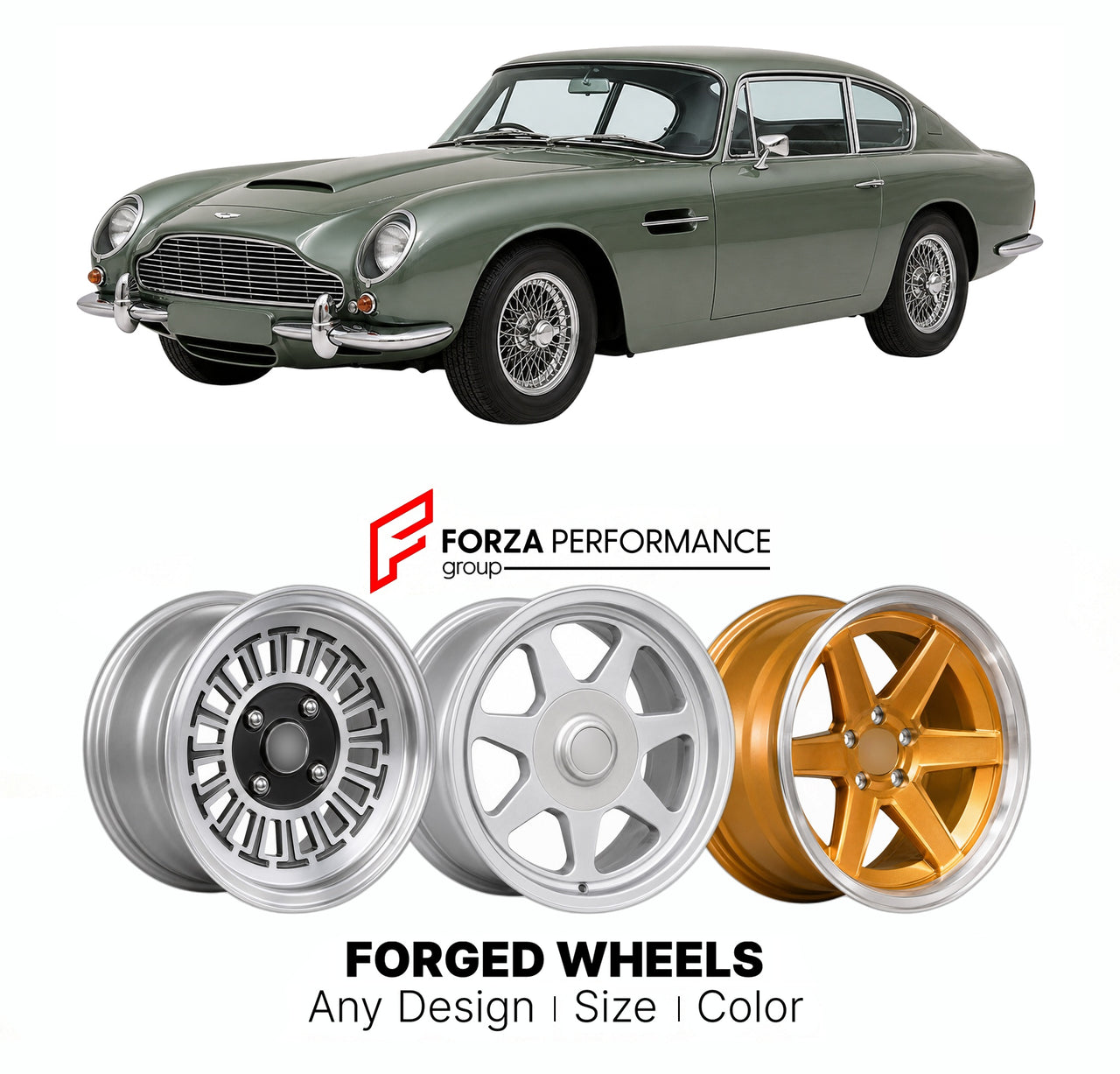 CUSTOM CLASSIC VINTAGE RESTOMOD RETRO OLD SCHOOL FORGED WHEELS RIMS for ASTON MARTIN DB6 DAVID BROWN SERIES 1965 - 1970

Custom forged wheels for Aston Martin DB6 David Brown Series 1965 - 1970. Classic, vintage, restomod wheel designs made to order in custom sizes, offsets, colors and finishes.

We manufacture premium quality forged wheels rims for Aston Martin DB6 David Brown Series 1965 - 1970 in any design, size, color.

THIS WHEEL DESIGN CAN BE CUSTOM-MADE FOR YOUR CAR IN ANY SIZE AND COLOR OPTIONS
Ava