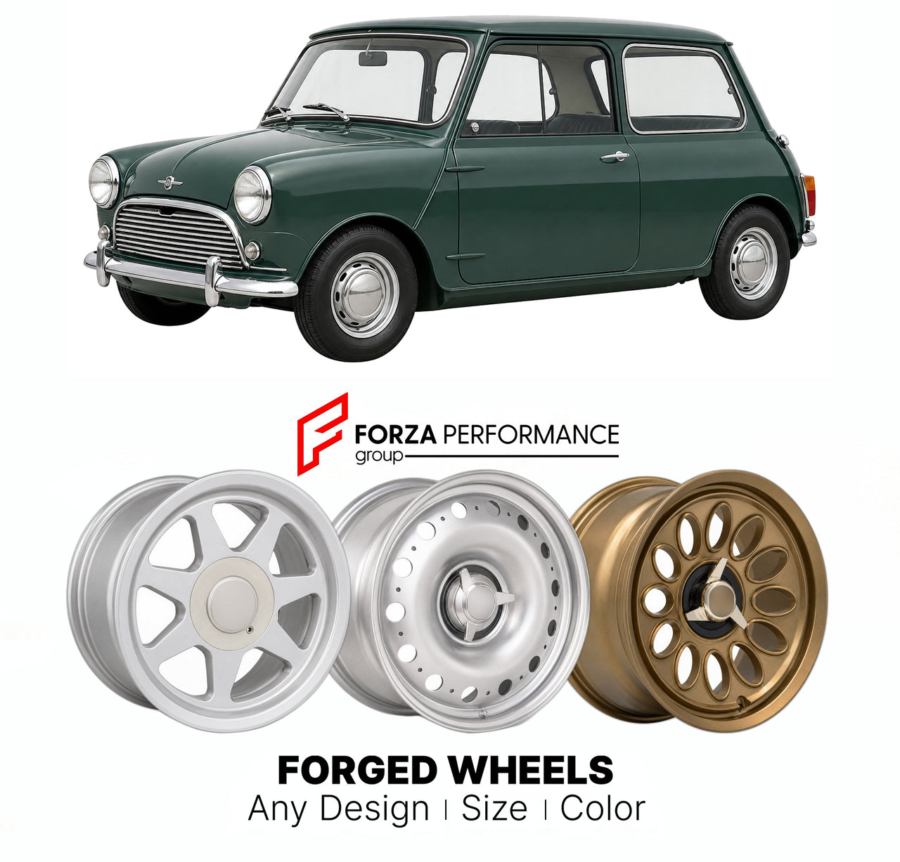 CUSTOM CLASSIC VINTAGE RESTOMOD RETRO OLD SCHOOL FORGED WHEELS RIMS for AUSTIN MINI MARK II 1967 - 1970

Custom forged wheels for Austin Mini Mark II 1967 - 1970. Classic, vintage, restomod wheel designs made to order in custom sizes, offsets, colors and finishes.

We manufacture premium quality forged wheels rims for Austin Mini Mark II 1967 - 1970 in any design, size, color.

THIS WHEEL DESIGN CAN BE CUSTOM-MADE FOR YOUR CAR IN ANY SIZE AND COLOR OPTIONS
Available in monoblock, 2-piece, 3-piece, duoblock,