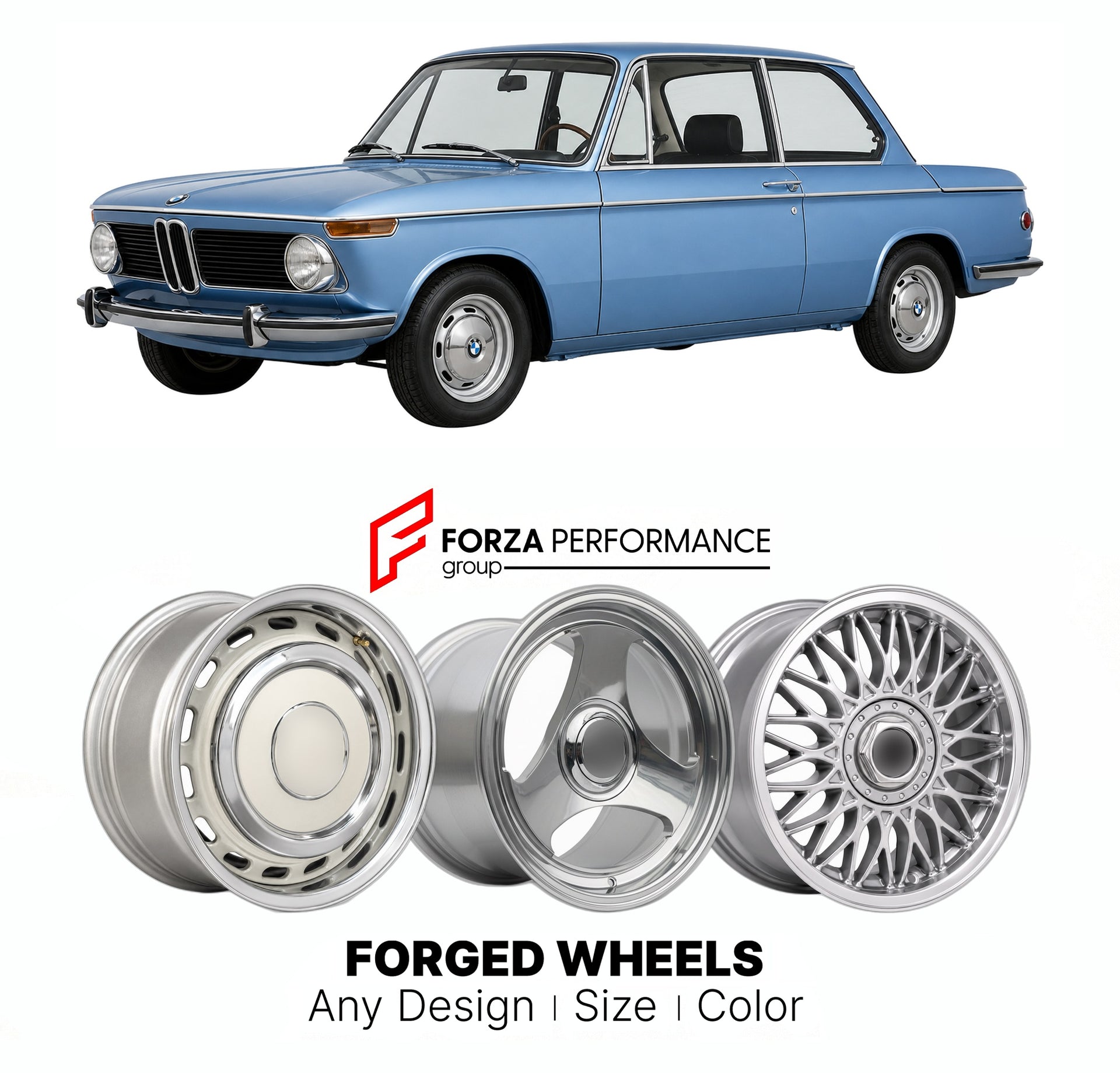 CUSTOM CLASSIC VINTAGE RESTOMOD RETRO OLD SCHOOL FORGED WHEELS RIMS for BMW 02 SERIES 1602 1966 - 1975

Custom forged wheels for BMW 02 Series 1602 1966 - 1975. Classic, vintage, restomod wheel designs made to order in custom sizes, offsets, colors and finishes.

We manufacture premium quality forged wheels rims for BMW 02 Series 1602 1966 - 1975 in any design, size, color.

THIS WHEEL DESIGN CAN BE CUSTOM-MADE FOR YOUR CAR IN ANY SIZE AND COLOR OPTIONS
Available in monoblock, 2-piece, 3-piece, duoblock, be