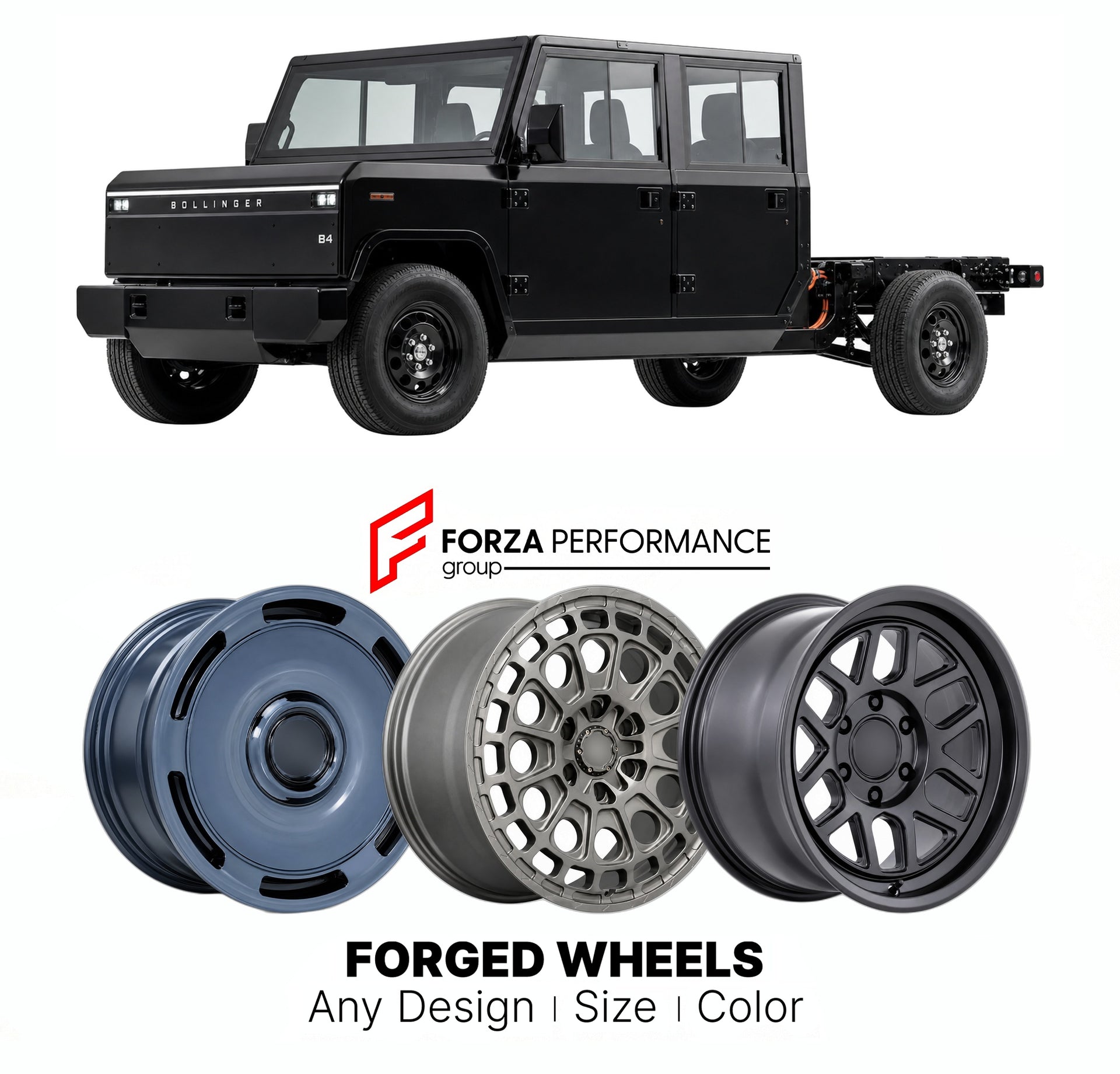 FORGED WHEELS RIMS for BOLLINGER B4 CLASS CHASSIS CAB 2024+

Custom forged wheels for Bollinger B4 Class Chassis Cab 2024+. Made-to-order monoblock, 2-piece and 3-piece rims in custom sizes, offsets, colors and finishes with guaranteed fitment.

We manufacture premium quality forged wheels rims for Bollinger B4 Class Chassis Cab 2024+ in any design, size, color.

THIS WHEEL DESIGN CAN BE CUSTOM-MADE FOR YOUR CAR IN ANY SIZE AND COLOR OPTIONS
Available in monoblock, 2-piece, 3-piece, duoblock, beadlock
3D wh