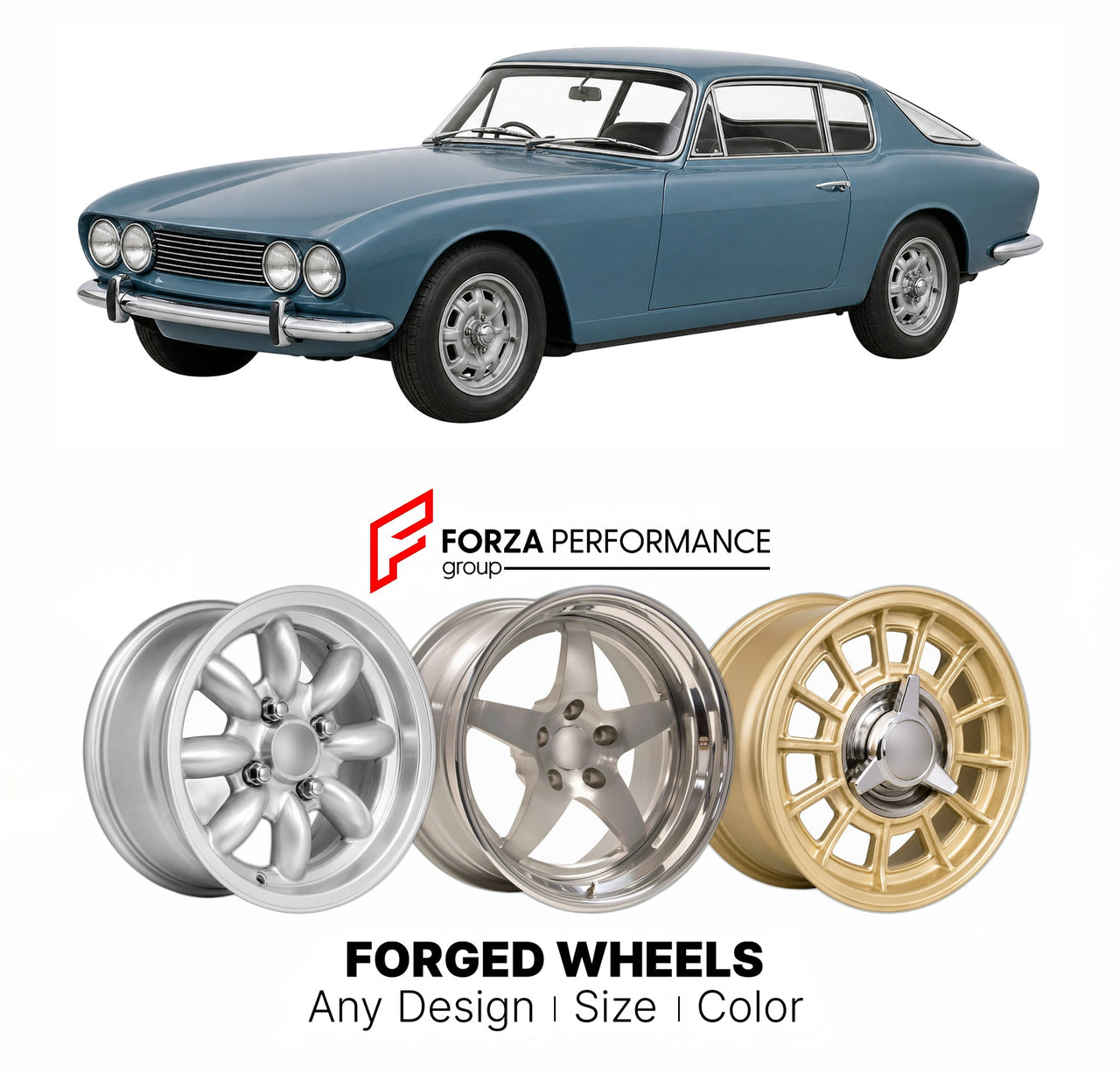 CUSTOM CLASSIC VINTAGE RESTOMOD RETRO OLD SCHOOL FORGED WHEELS RIMS for BOND EQUIPE GT 1963 - 1970

Custom forged wheels for Bond Equipe GT 1963 - 1970. Classic, vintage, restomod wheel designs made to order in custom sizes, offsets, colors and finishes.

We manufacture premium quality forged wheels rims for Bond Equipe GT 1963 - 1970 in any design, size, color.

THIS WHEEL DESIGN CAN BE CUSTOM-MADE FOR YOUR CAR IN ANY SIZE AND COLOR OPTIONS
Available in monoblock, 2-piece, 3-piece, duoblock, beadlock
3D wh