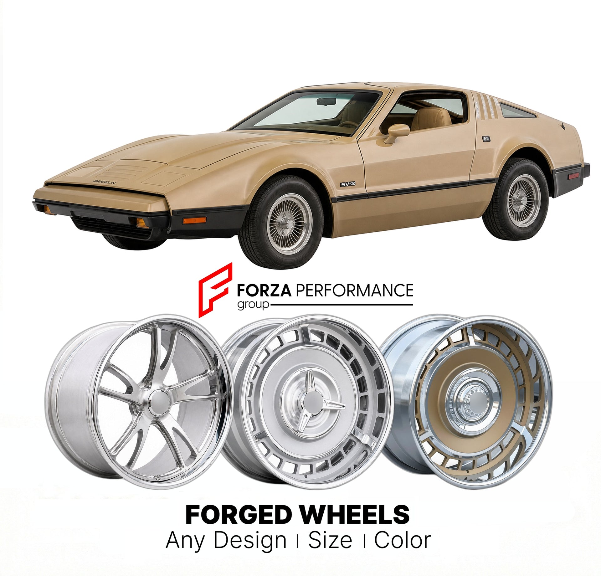 CUSTOM CLASSIC VINTAGE RESTOMOD RETRO OLD SCHOOL FORGED WHEELS RIMS for BRICKLIN SV-2 1976 - 1976
Custom forged wheels for classic American muscle cars. Ideal for restomod builds, vintage restorations, and show cars. Deep dish and retro styling available.

We manufacture premium quality forged wheels rims for Bricklin SV-2 1976 - 1976 in any design, size, color.

THIS WHEEL DESIGN CAN BE CUSTOM-MADE FOR YOUR CAR IN ANY SIZE AND COLOR OPTIONS
Available in monoblock, 2-piece, 3-piece, duoblock, beadlock
3D wh