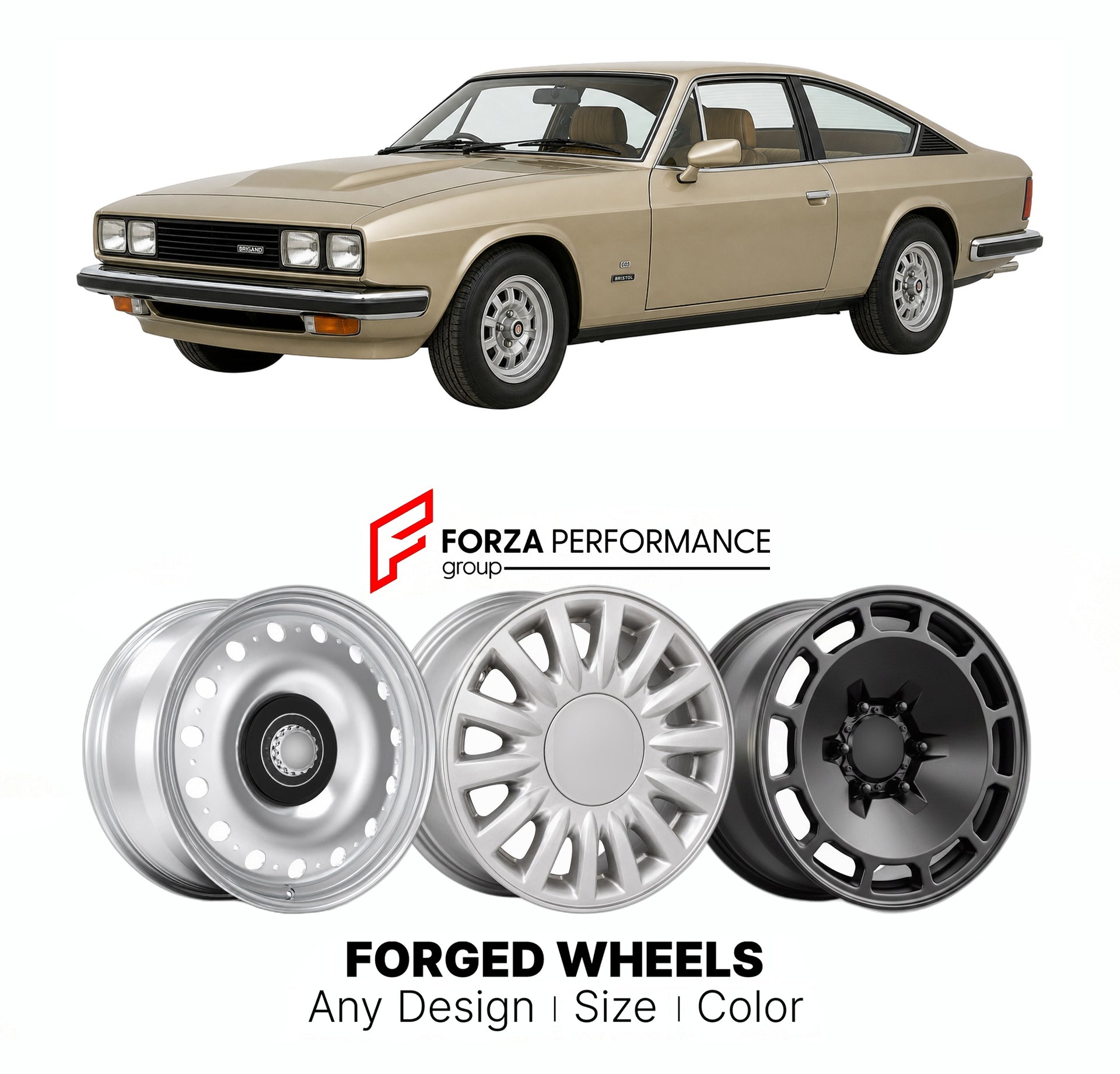 CUSTOM CLASSIC VINTAGE RESTOMOD RETRO OLD SCHOOL FORGED WHEELS RIMS for BRISTOL BRITANNIA BRIGAND 603 1982 - 1994

Custom forged wheels for Bristol Britannia Brigand 603 1982 - 1994. Classic, vintage, restomod wheel designs made to order in custom sizes, offsets, colors and finishes.

We manufacture premium quality forged wheels rims for Bristol Britannia Brigand 603 1982 - 1994 in any design, size, color.

THIS WHEEL DESIGN CAN BE CUSTOM-MADE FOR YOUR CAR IN ANY SIZE AND COLOR OPTIONS
Available in monobloc