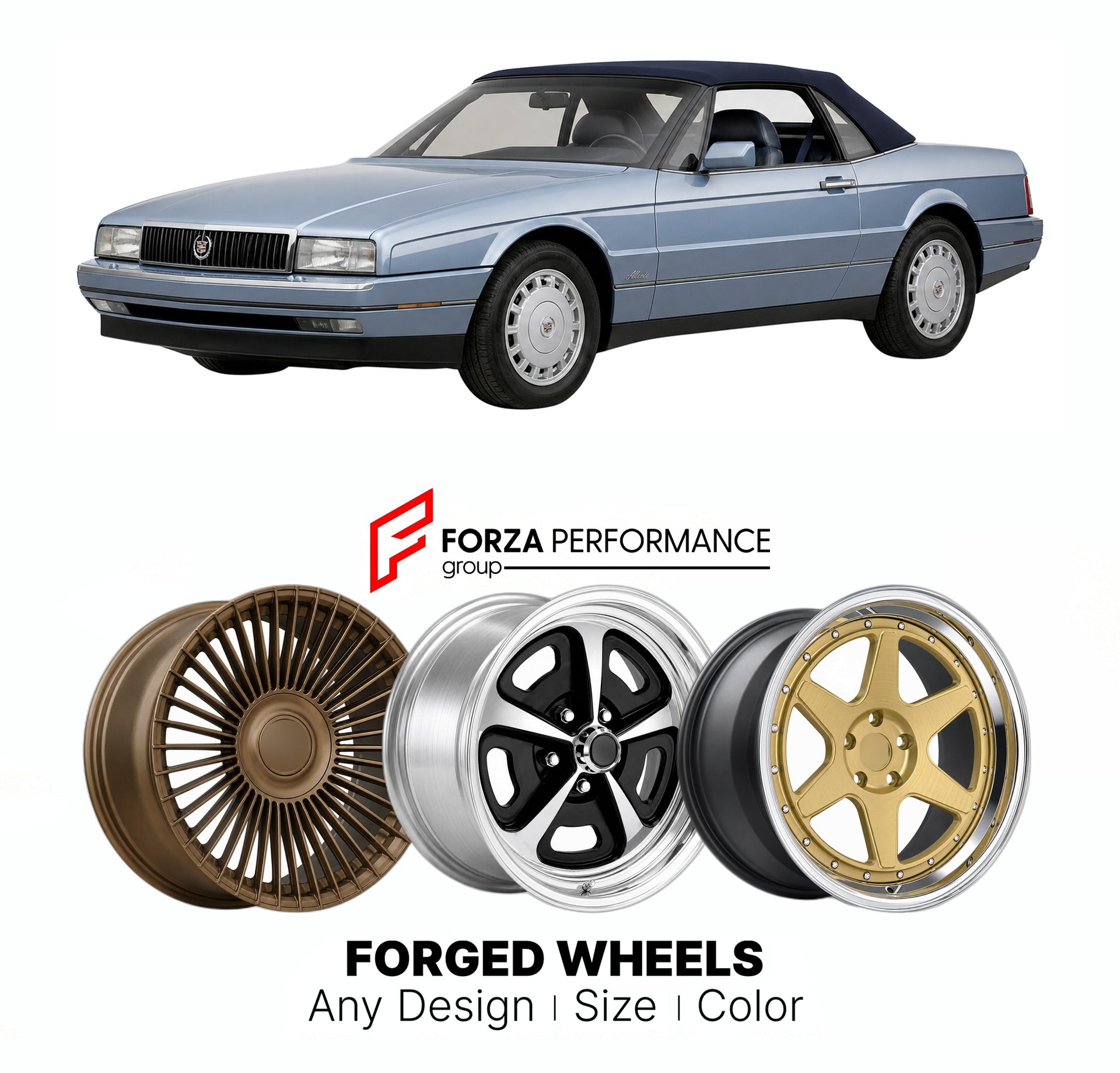 FORGED WHEELS RIMS for CADILLAC ALLANTE 1987 - 1993

Custom forged wheels for Cadillac Allante 1987 - 1993. Made-to-order monoblock, 2-piece and 3-piece rims in custom sizes, offsets, colors and finishes with guaranteed fitment.

We manufacture premium quality forged wheels rims for Cadillac Allante 1987 - 1993 in any design, size, color.

THIS WHEEL DESIGN CAN BE CUSTOM-MADE FOR YOUR CAR IN ANY SIZE AND COLOR OPTIONS
Available in monoblock, 2-piece, 3-piece, duoblock, beadlock
3D wheel renderings are provi