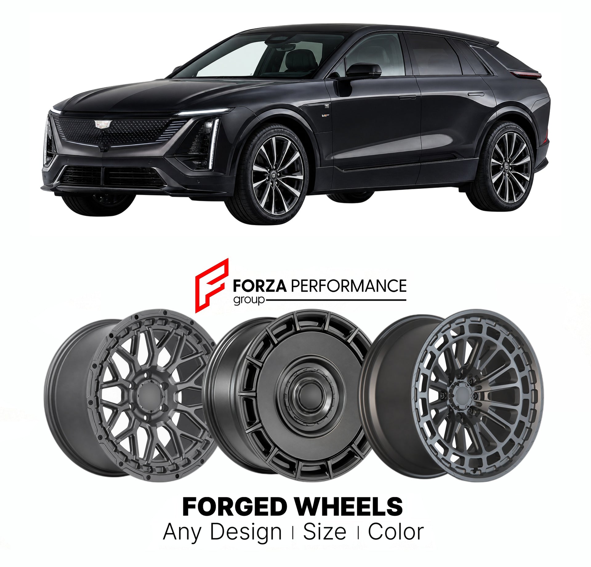 FORGED WHEELS RIMS for CADILLAC LYRIQ-V 2026+

Custom forged wheels for Cadillac Lyriq-V 2026+. Made-to-order monoblock, 2-piece and 3-piece rims in custom sizes, offsets, colors and finishes with guaranteed fitment.

We manufacture premium quality forged wheels rims for Cadillac Lyriq-V 2026+ in any design, size, color.

THIS WHEEL DESIGN CAN BE CUSTOM-MADE FOR YOUR CAR IN ANY SIZE AND COLOR OPTIONS
Available in monoblock, 2-piece, 3-piece, duoblock, beadlock
3D wheel renderings are provided according to t