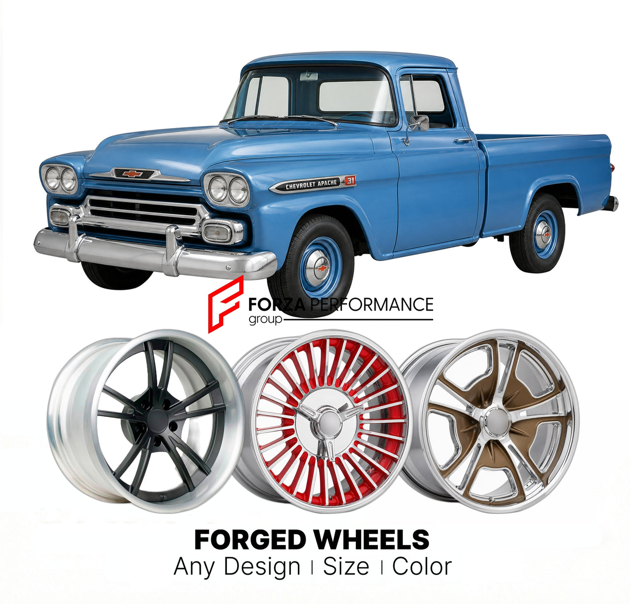 CUSTOM CLASSIC VINTAGE RESTOMOD RETRO OLD SCHOOL FORGED WHEELS RIMS for CHEVROLET APACHE 31 1959
Custom forged wheels for classic American muscle cars. Ideal for restomod builds, vintage restorations, and show cars. Deep dish and retro styling available.

We manufacture premium quality forged wheels rims for Chevrolet Apache 31 1959 in any design, size, color.

THIS WHEEL DESIGN CAN BE CUSTOM-MADE FOR YOUR CAR IN ANY SIZE AND COLOR OPTIONS
Available in monoblock, 2-piece, 3-piece, duoblock, beadlock
3D whee