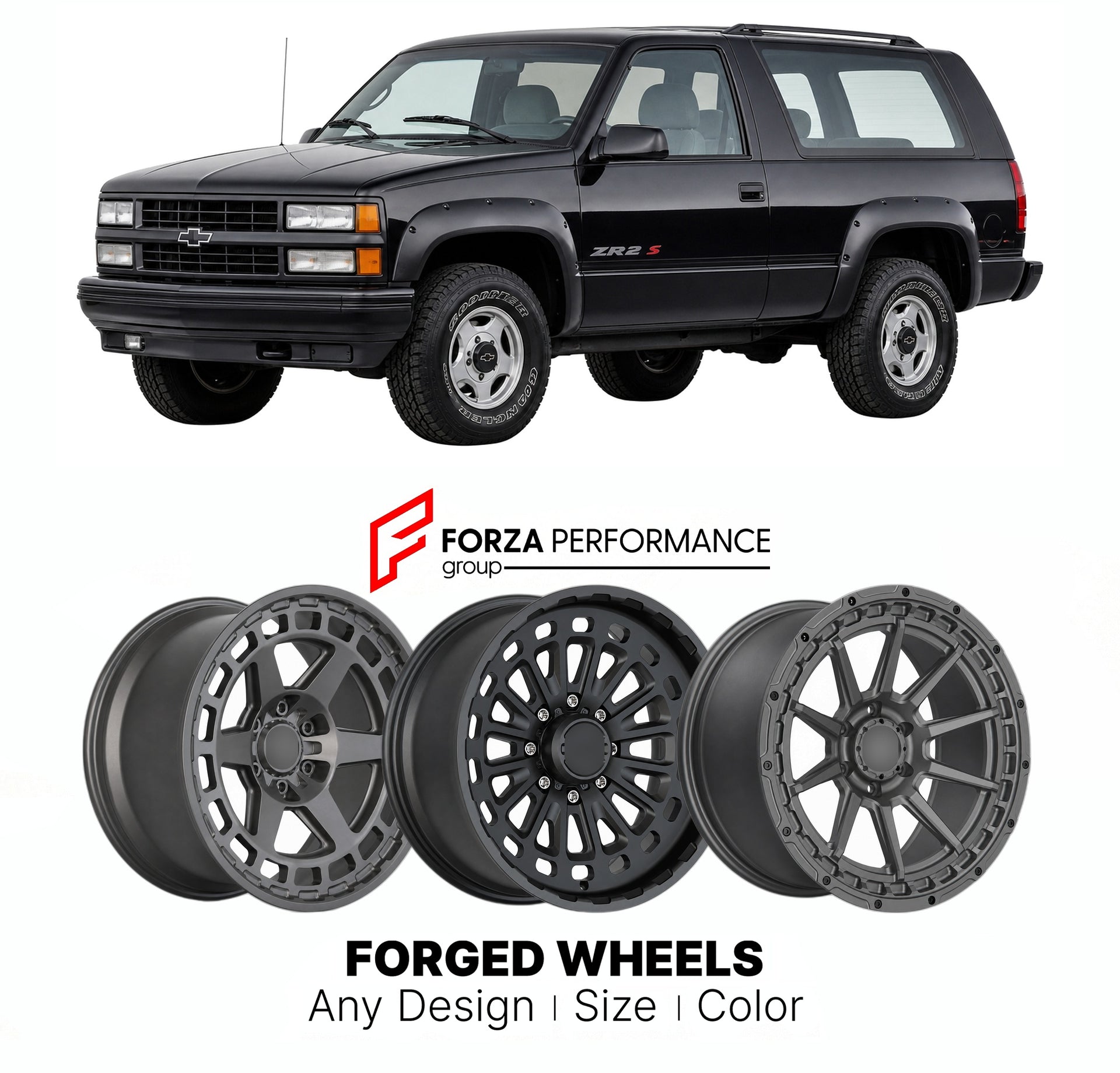 FORGED WHEELS RIMS for CHEVROLET BLAZER ZR2 S 1995 - 2005

Custom forged wheels for Chevrolet Blazer ZR2 S 1995 - 2005. Made-to-order monoblock, 2-piece and 3-piece rims in custom sizes, offsets, colors and finishes with guaranteed fitment.

We manufacture premium quality forged wheels rims for Chevrolet Blazer ZR2 S 1995 - 2005 in any design, size, color.

THIS WHEEL DESIGN CAN BE CUSTOM-MADE FOR YOUR CAR IN ANY SIZE AND COLOR OPTIONS
Available in monoblock, 2-piece, 3-piece, duoblock, beadlock
3D wheel re