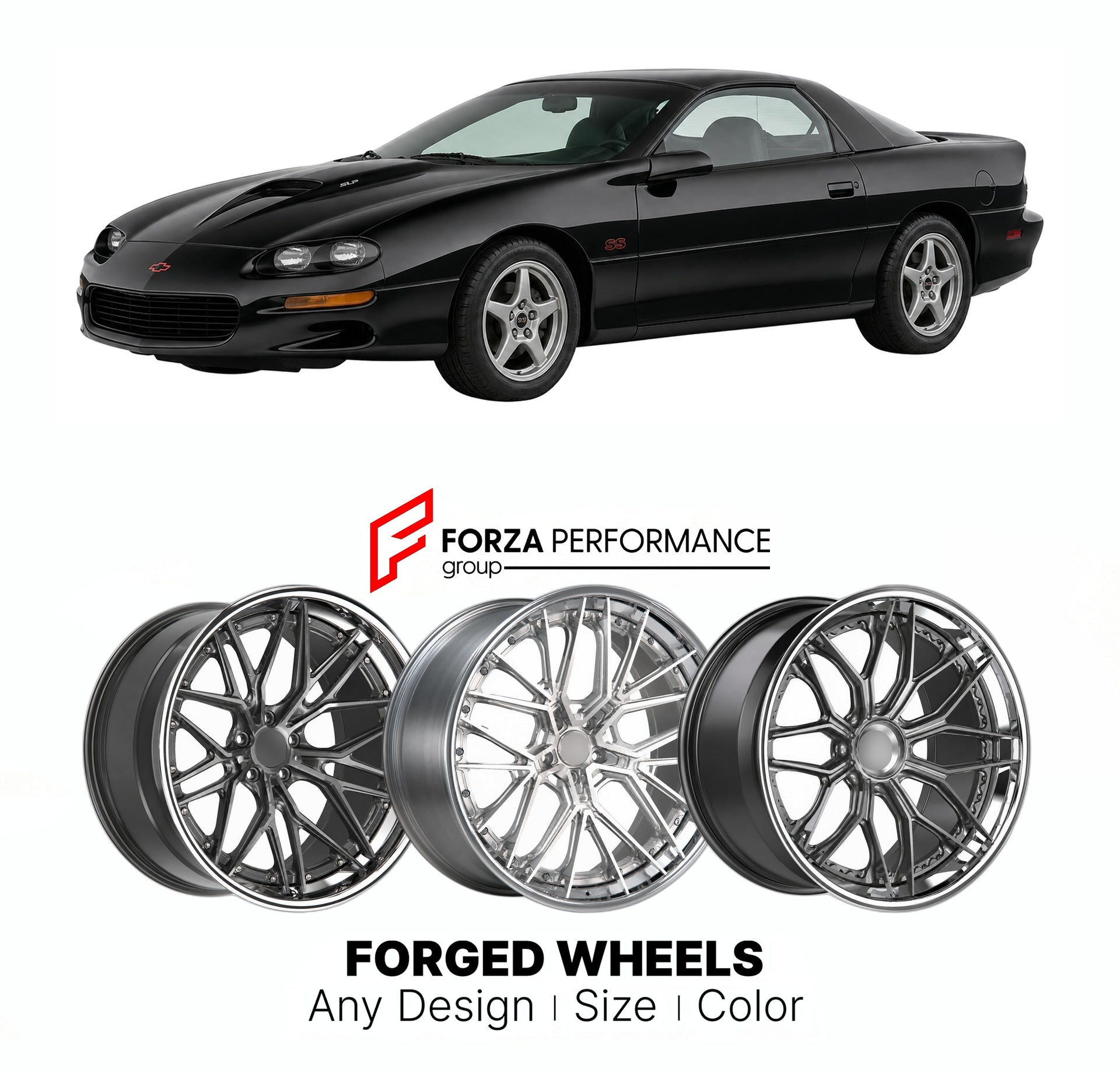 FORGED WHEELS RIMS for CHEVROLET CAMARO SS SLP 1996 - 2002

Custom forged wheels for Chevrolet Camaro SS SLP 1996 - 2002. Made-to-order monoblock, 2-piece and 3-piece rims in custom sizes, offsets, colors and finishes with guaranteed fitment.

We manufacture premium quality forged wheels rims for Chevrolet Camaro SS SLP 1996 - 2002 in any design, size, color.

THIS WHEEL DESIGN CAN BE CUSTOM-MADE FOR YOUR CAR IN ANY SIZE AND COLOR OPTIONS
Available in monoblock, 2-piece, 3-piece, duoblock, beadlock
3D wheel