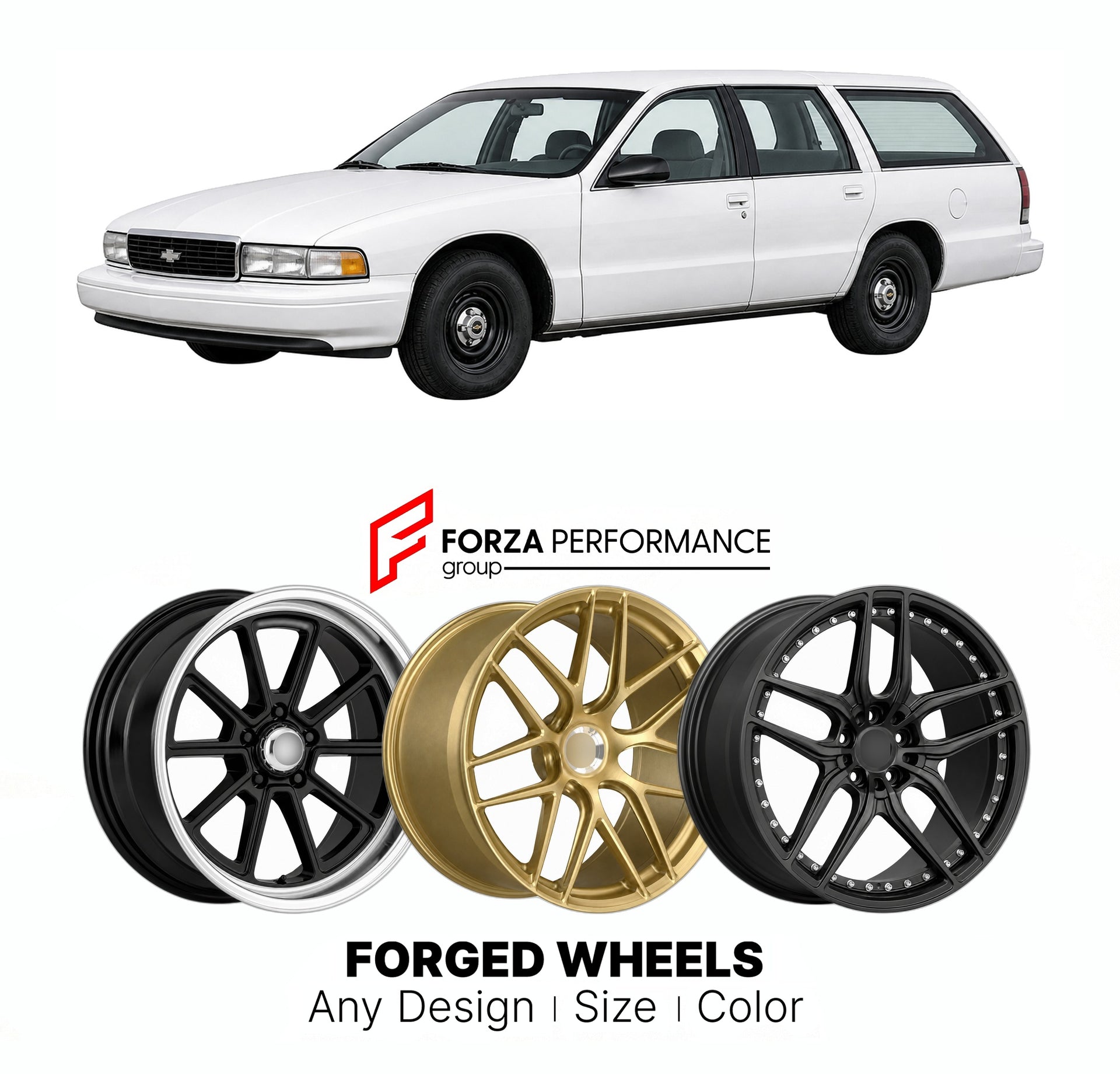 FORGED WHEELS RIMS for CHEVROLET CAPRICE WAGON 9C1 B-BODY 1990 - 1996

Custom forged wheels for Chevrolet Caprice Wagon 9C1 B-Body 1990 - 1996. Made-to-order monoblock, 2-piece and 3-piece rims in custom sizes, offsets, colors and finishes with guaranteed fitment.

We manufacture premium quality forged wheels rims for Chevrolet Caprice Wagon 9C1 B-Body 1990 - 1996 in any design, size, color.

THIS WHEEL DESIGN CAN BE CUSTOM-MADE FOR YOUR CAR IN ANY SIZE AND COLOR OPTIONS
Available in monoblock, 2-piece, 3-p
