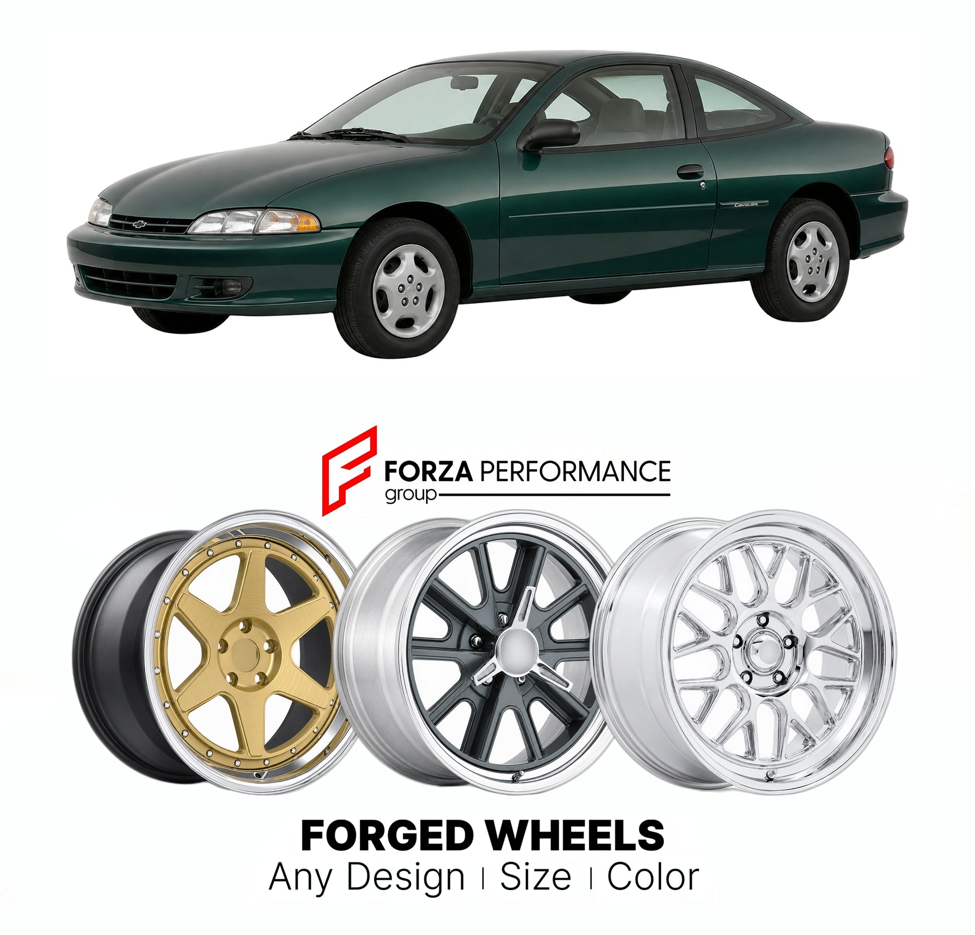 FORGED WHEELS RIMS for CHEVROLET CAVALIER COUPE 1995 - 2005

Custom forged wheels for Chevrolet Cavalier Coupe 1995 - 2005. Made-to-order monoblock, 2-piece and 3-piece rims in custom sizes, offsets, colors and finishes with guaranteed fitment.

We manufacture premium quality forged wheels rims for Chevrolet Cavalier Coupe 1995 - 2005 in any design, size, color.

THIS WHEEL DESIGN CAN BE CUSTOM-MADE FOR YOUR CAR IN ANY SIZE AND COLOR OPTIONS
Available in monoblock, 2-piece, 3-piece, duoblock, beadlock
3D wh