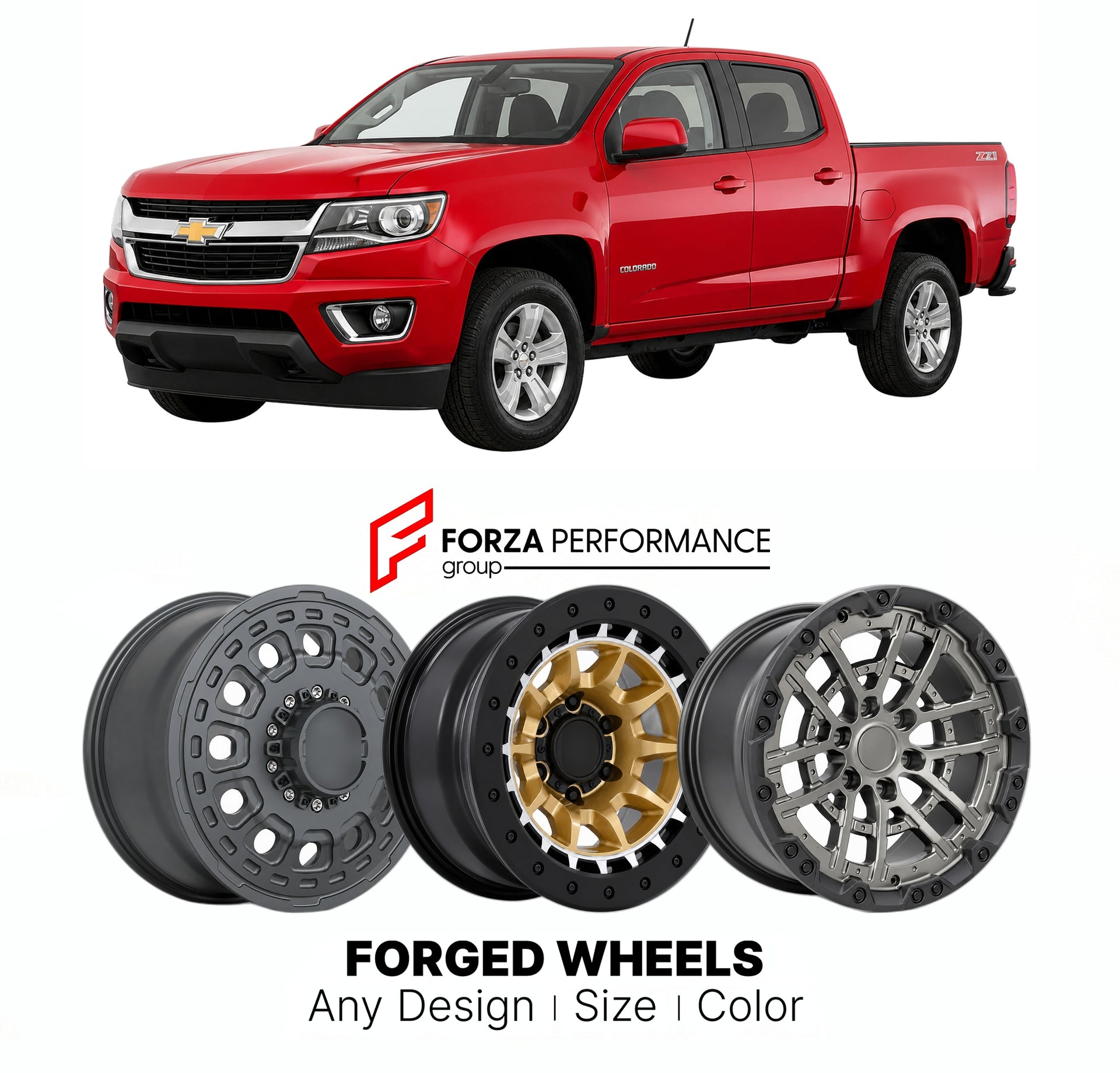 FORGED WHEELS RIMS for CHEVROLET COLORADO 2015 - 2022

Custom forged wheels for Chevrolet Colorado 2015 - 2022. Made-to-order monoblock, 2-piece and 3-piece rims in custom sizes, offsets, colors and finishes with guaranteed fitment.

We manufacture premium quality forged wheels rims for Chevrolet Colorado 2015 - 2022 in any design, size, color.

THIS WHEEL DESIGN CAN BE CUSTOM-MADE FOR YOUR CAR IN ANY SIZE AND COLOR OPTIONS
Available in monoblock, 2-piece, 3-piece, duoblock, beadlock
3D wheel renderings are