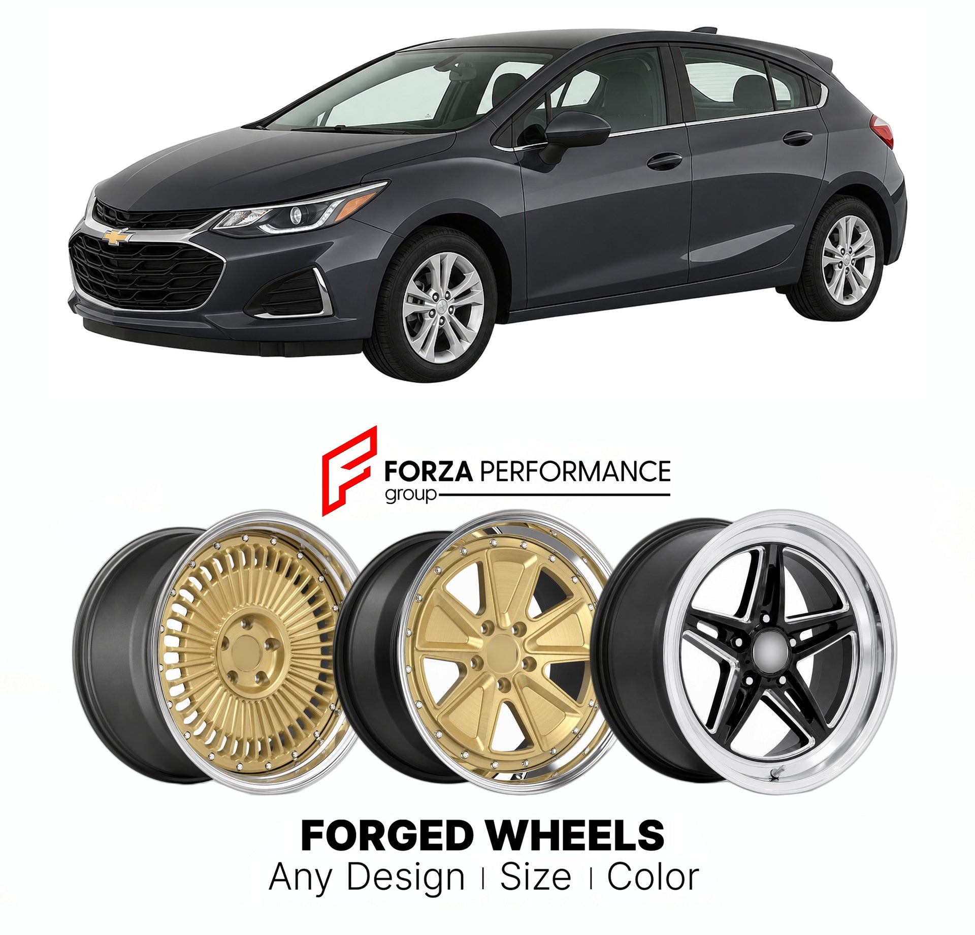 FORGED WHEELS RIMS for CHEVROLET CRUZE HATCHBACK 2011 - 2019

Custom forged wheels for Chevrolet Cruze Hatchback 2011 - 2019. Made-to-order monoblock, 2-piece and 3-piece rims in custom sizes, offsets, colors and finishes with guaranteed fitment.

We manufacture premium quality forged wheels rims for Chevrolet Cruze Hatchback 2011 - 2019 in any design, size, color.

THIS WHEEL DESIGN CAN BE CUSTOM-MADE FOR YOUR CAR IN ANY SIZE AND COLOR OPTIONS
Available in monoblock, 2-piece, 3-piece, duoblock, beadlock
3D