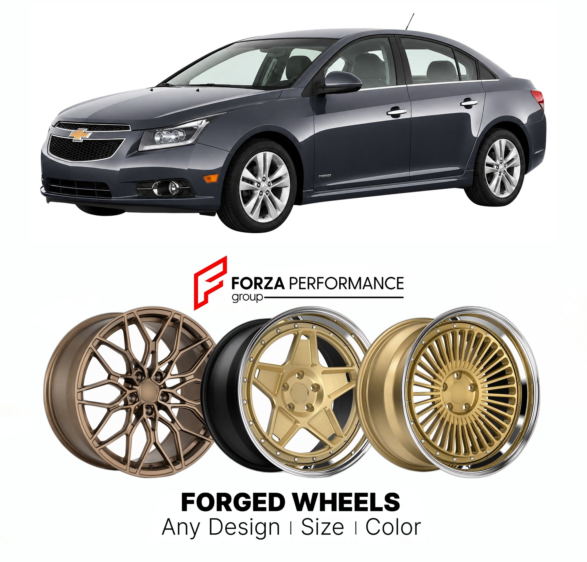 FORGED WHEELS RIMS for CHEVROLET CRUZE PREMIER 2011 - 2019

Custom forged wheels for Chevrolet Cruze Premier 2011 - 2019. Made-to-order monoblock, 2-piece and 3-piece rims in custom sizes, offsets, colors and finishes with guaranteed fitment.

We manufacture premium quality forged wheels rims for Chevrolet Cruze Premier 2011 - 2019 in any design, size, color.

THIS WHEEL DESIGN CAN BE CUSTOM-MADE FOR YOUR CAR IN ANY SIZE AND COLOR OPTIONS
Available in monoblock, 2-piece, 3-piece, duoblock, beadlock
3D wheel