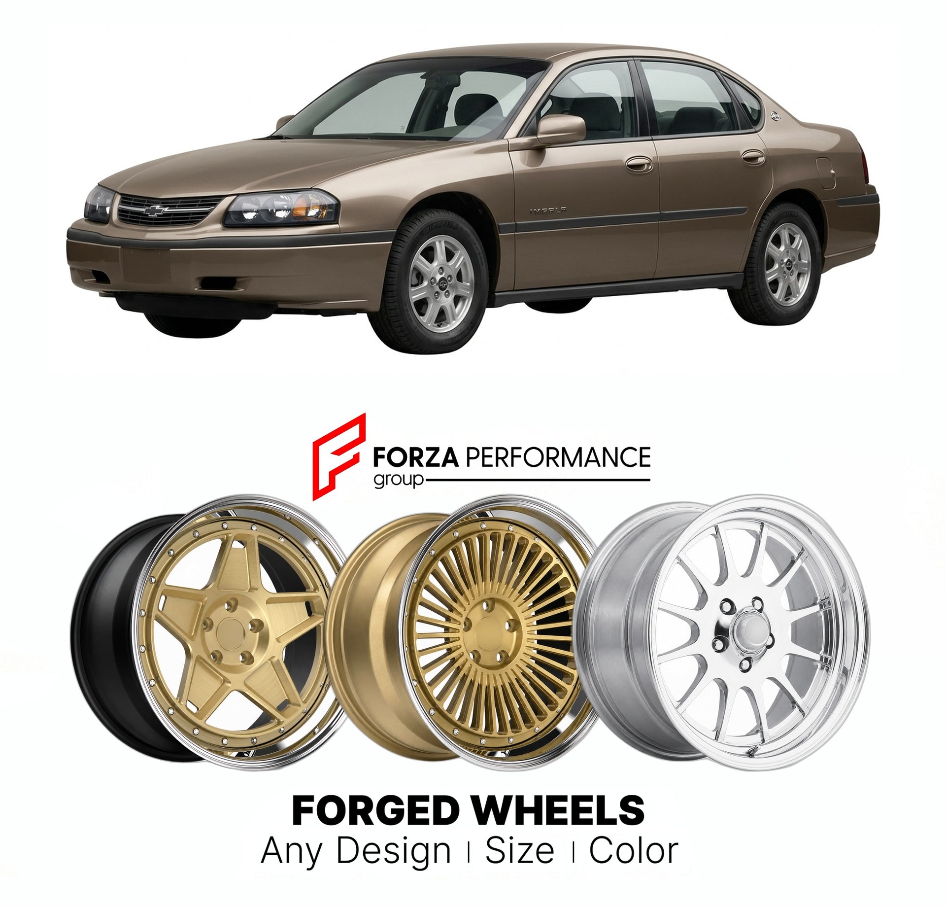 FORGED WHEELS RIMS for CHEVROLET IMPALA 2000 - 2005

Custom forged wheels for Chevrolet Impala 2000 - 2005. Made-to-order monoblock, 2-piece and 3-piece rims in custom sizes, offsets, colors and finishes with guaranteed fitment.

We manufacture premium quality forged wheels rims for Chevrolet Impala 2000 - 2005 in any design, size, color.

THIS WHEEL DESIGN CAN BE CUSTOM-MADE FOR YOUR CAR IN ANY SIZE AND COLOR OPTIONS
Available in monoblock, 2-piece, 3-piece, duoblock, beadlock
3D wheel renderings are provi