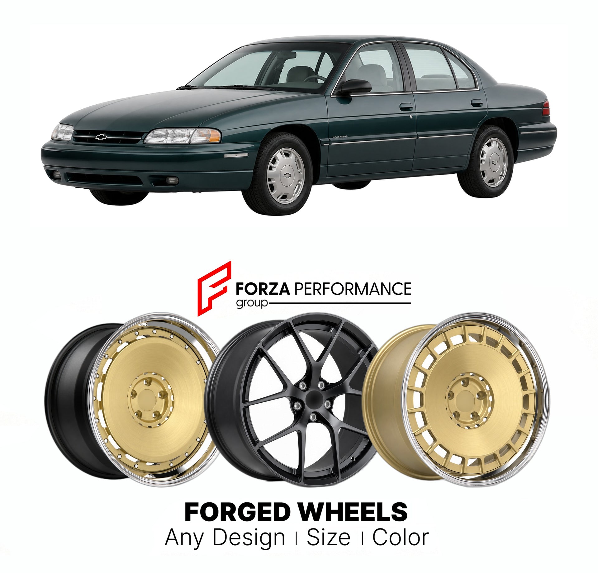 FORGED WHEELS RIMS for CHEVROLET LUMINA 1995 - 2001

Custom forged wheels for Chevrolet Lumina 1995 - 2001. Made-to-order monoblock, 2-piece and 3-piece rims in custom sizes, offsets, colors and finishes with guaranteed fitment.

We manufacture premium quality forged wheels rims for Chevrolet Lumina 1995 - 2001 in any design, size, color.

THIS WHEEL DESIGN CAN BE CUSTOM-MADE FOR YOUR CAR IN ANY SIZE AND COLOR OPTIONS
Available in monoblock, 2-piece, 3-piece, duoblock, beadlock
3D wheel renderings are provi