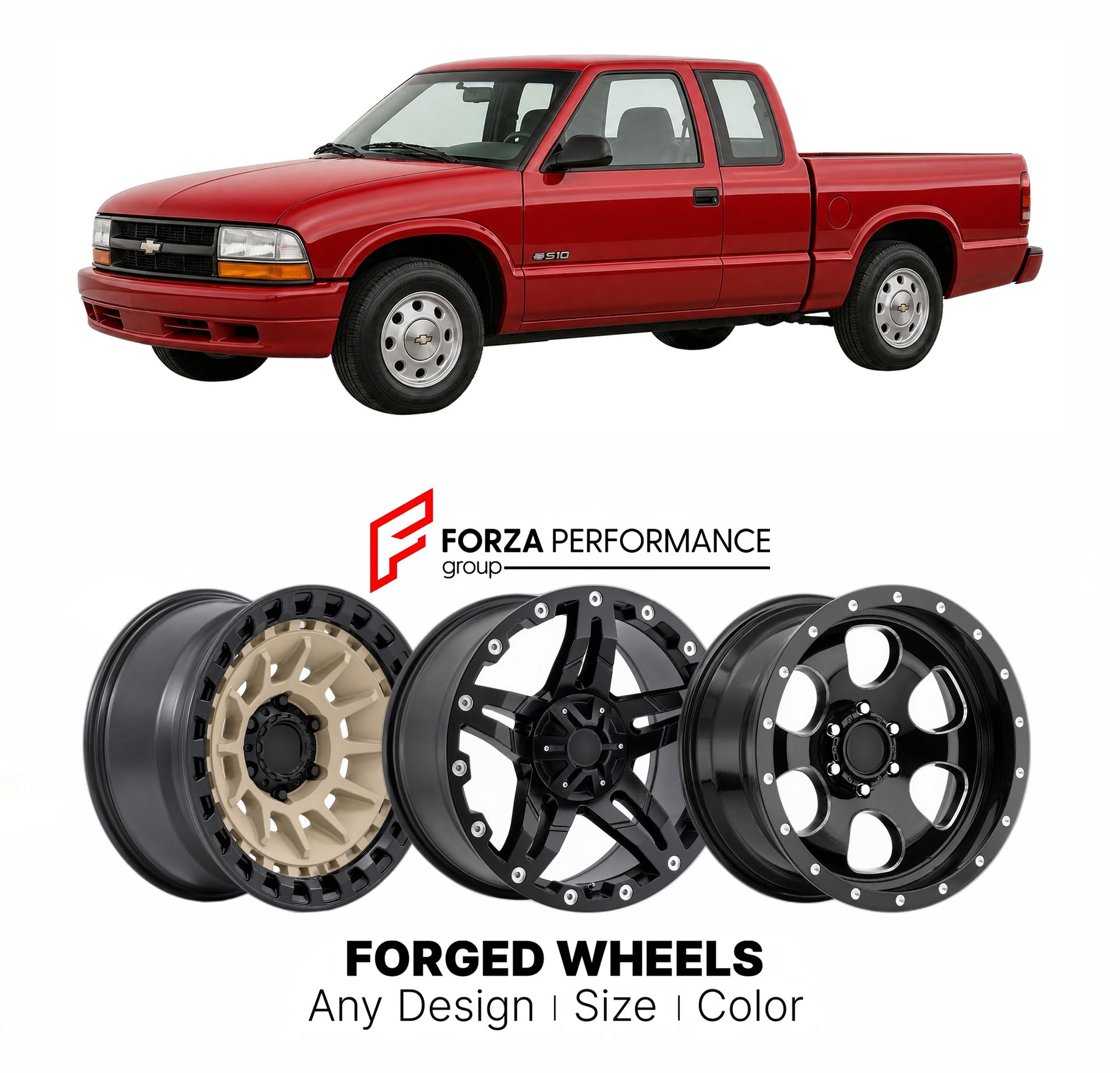 FORGED WHEELS RIMS for CHEVROLET S-10 EXTENDED CAB 1994 - 2004

Custom forged wheels for Chevrolet S-10 Extended Cab 1994 - 2004. Made-to-order monoblock, 2-piece and 3-piece rims in custom sizes, offsets, colors and finishes with guaranteed fitment.

We manufacture premium quality forged wheels rims for Chevrolet S-10 Extended Cab 1994 - 2004 in any design, size, color.

THIS WHEEL DESIGN CAN BE CUSTOM-MADE FOR YOUR CAR IN ANY SIZE AND COLOR OPTIONS
Available in monoblock, 2-piece, 3-piece, duoblock, beadl
