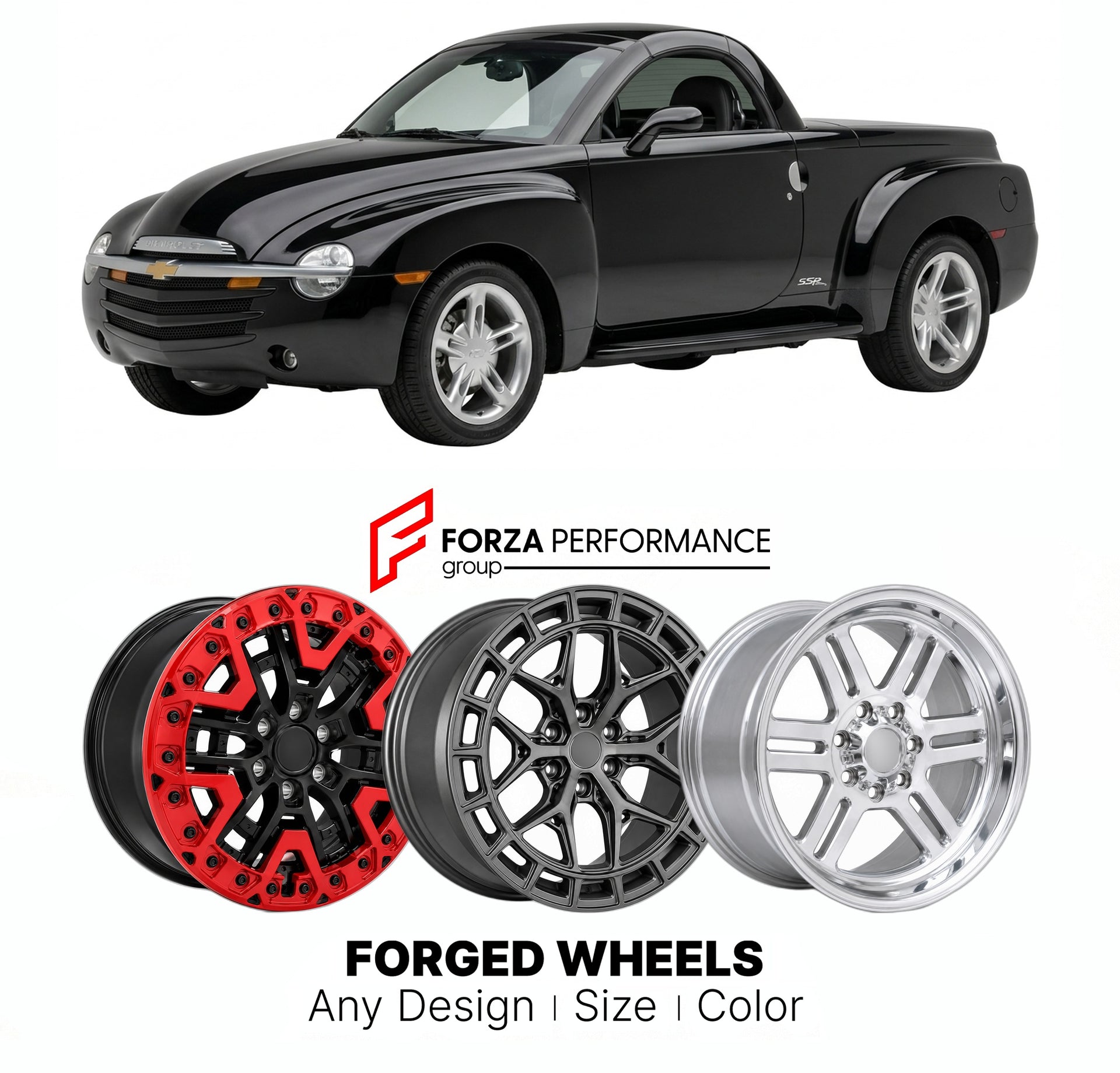 FORGED WHEELS RIMS for CHEVROLET SSR 2003 - 2006

Custom forged wheels for Chevrolet SSR 2003 - 2006. Made-to-order monoblock, 2-piece and 3-piece rims in custom sizes, offsets, colors and finishes with guaranteed fitment.

We manufacture premium quality forged wheels rims for Chevrolet SSR 2003 - 2006 in any design, size, color.

THIS WHEEL DESIGN CAN BE CUSTOM-MADE FOR YOUR CAR IN ANY SIZE AND COLOR OPTIONS
Available in monoblock, 2-piece, 3-piece, duoblock, beadlock
3D wheel renderings are provided accor