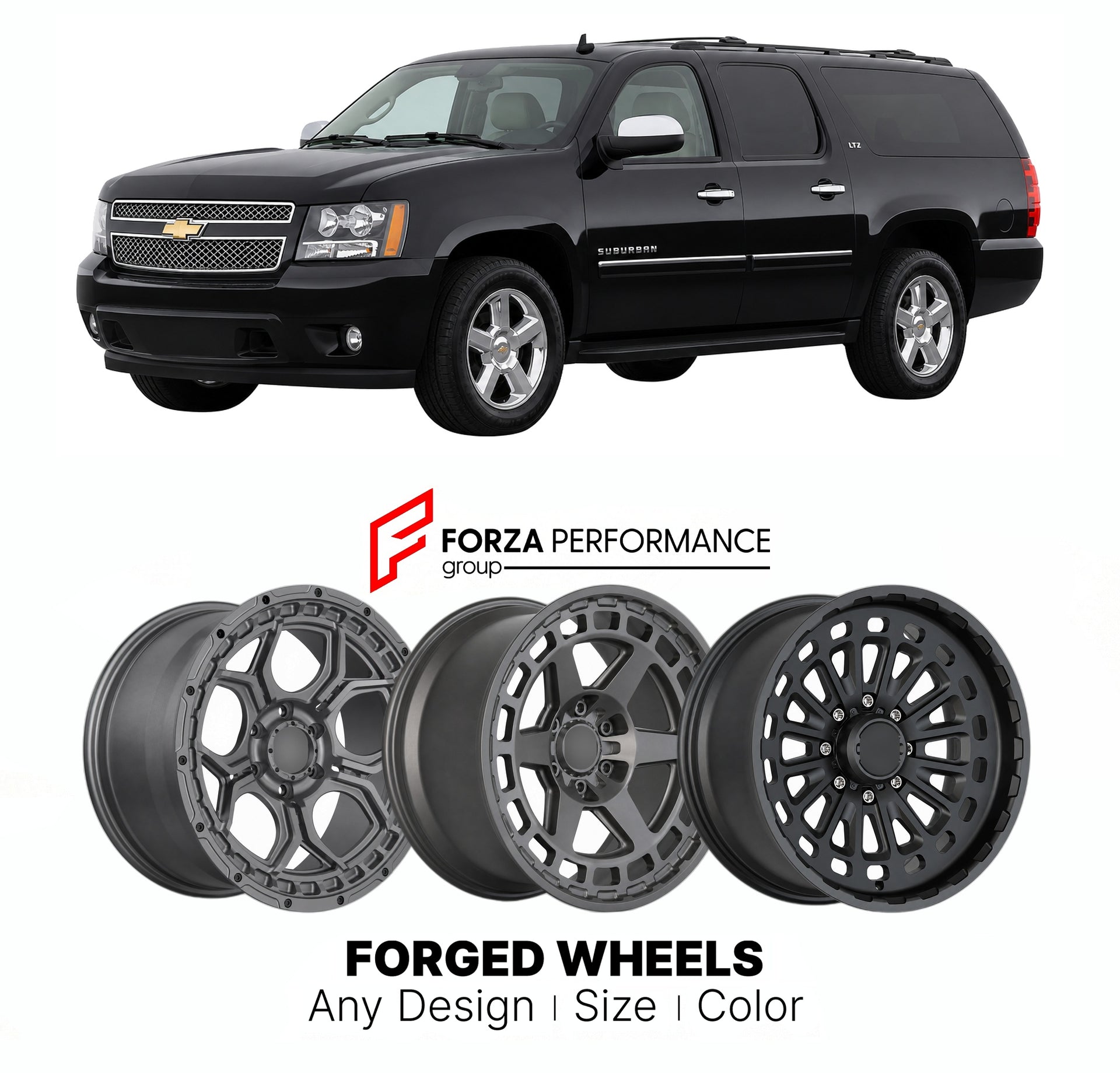 FORGED WHEELS RIMS for CHEVROLET SUBURBAN LTZ GMT900 K2YC 2007 - 2020

Custom forged wheels for Chevrolet Suburban LTZ GMT900 K2YC 2007 - 2020. Made-to-order monoblock, 2-piece and 3-piece rims in custom sizes, offsets, colors and finishes with guaranteed fitment.

We manufacture premium quality forged wheels rims for Chevrolet Suburban LTZ GMT900 K2YC 2007 - 2020 in any design, size, color.

THIS WHEEL DESIGN CAN BE CUSTOM-MADE FOR YOUR CAR IN ANY SIZE AND COLOR OPTIONS
Available in monoblock, 2-piece, 3-p