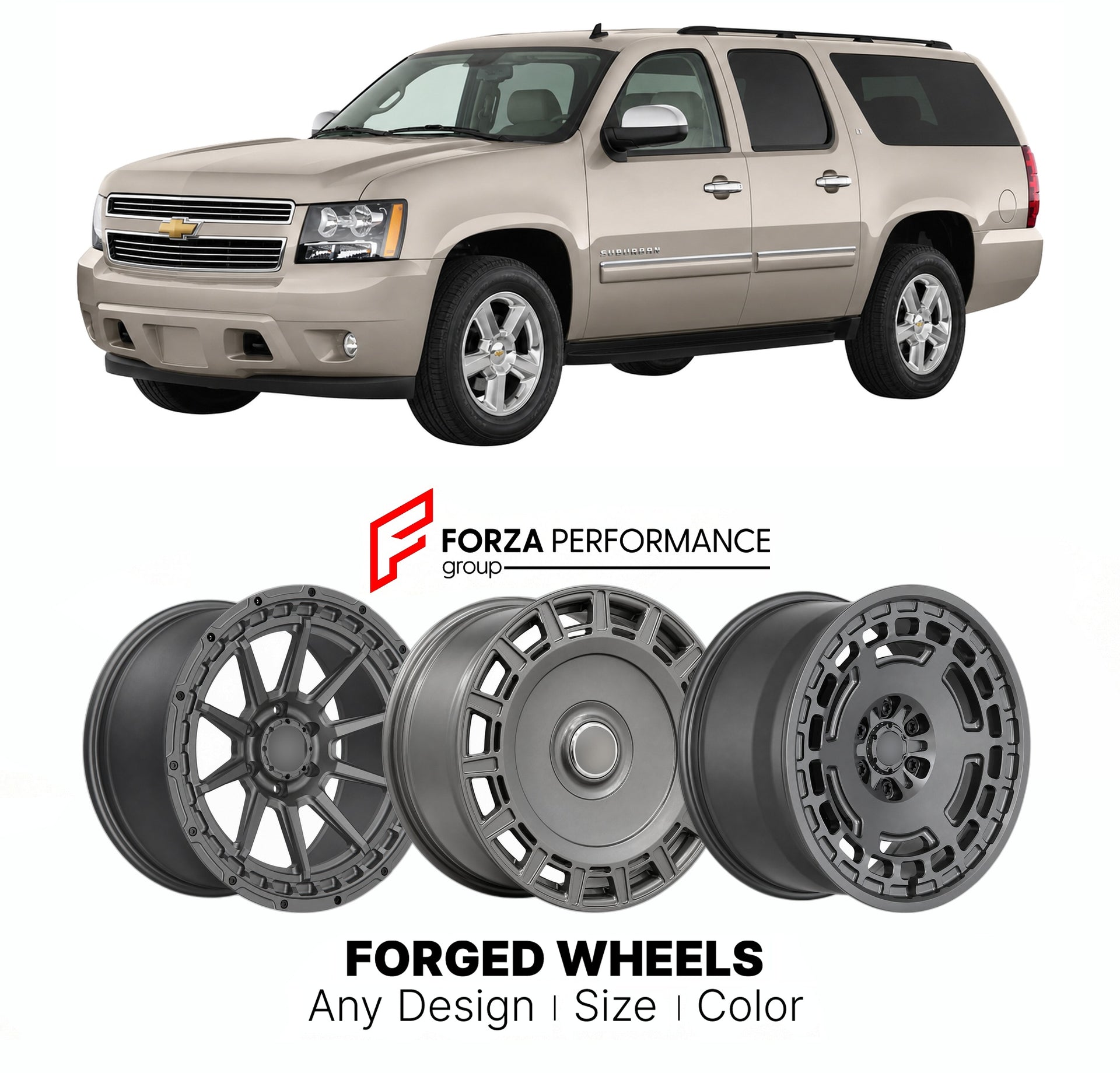 FORGED WHEELS RIMS for CHEVROLET SUBURBAN PREMIER GMT900 K2YC 2007 - 2020

Custom forged wheels for Chevrolet Suburban Premier GMT900 K2YC 2007 - 2020. Made-to-order monoblock, 2-piece and 3-piece rims in custom sizes, offsets, colors and finishes with guaranteed fitment.

We manufacture premium quality forged wheels rims for Chevrolet Suburban Premier GMT900 K2YC 2007 - 2020 in any design, size, color.

THIS WHEEL DESIGN CAN BE CUSTOM-MADE FOR YOUR CAR IN ANY SIZE AND COLOR OPTIONS
Available in monoblock, 