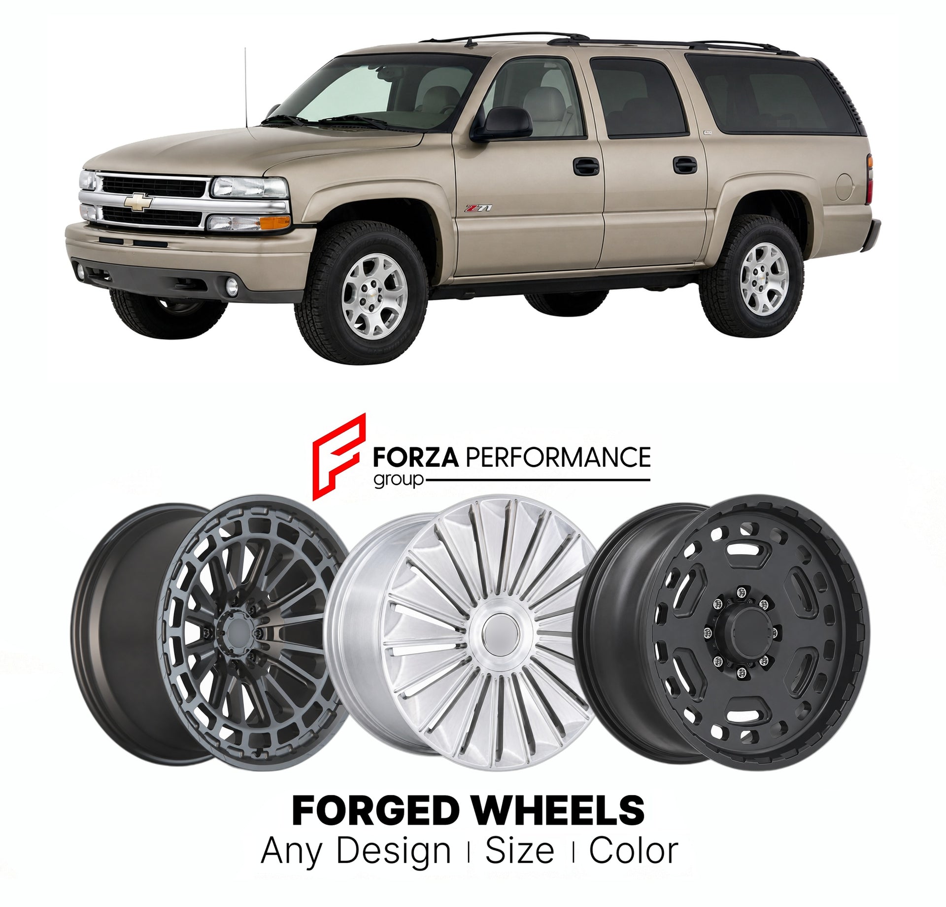 FORGED WHEELS RIMS for CHEVROLET SUBURBAN Z71 GMT800 2000 - 2006

Custom forged wheels for Chevrolet Suburban Z71 GMT800 2000 - 2006. Made-to-order monoblock, 2-piece and 3-piece rims in custom sizes, offsets, colors and finishes with guaranteed fitment.

We manufacture premium quality forged wheels rims for Chevrolet Suburban Z71 GMT800 2000 - 2006 in any design, size, color.

THIS WHEEL DESIGN CAN BE CUSTOM-MADE FOR YOUR CAR IN ANY SIZE AND COLOR OPTIONS
Available in monoblock, 2-piece, 3-piece, duoblock,