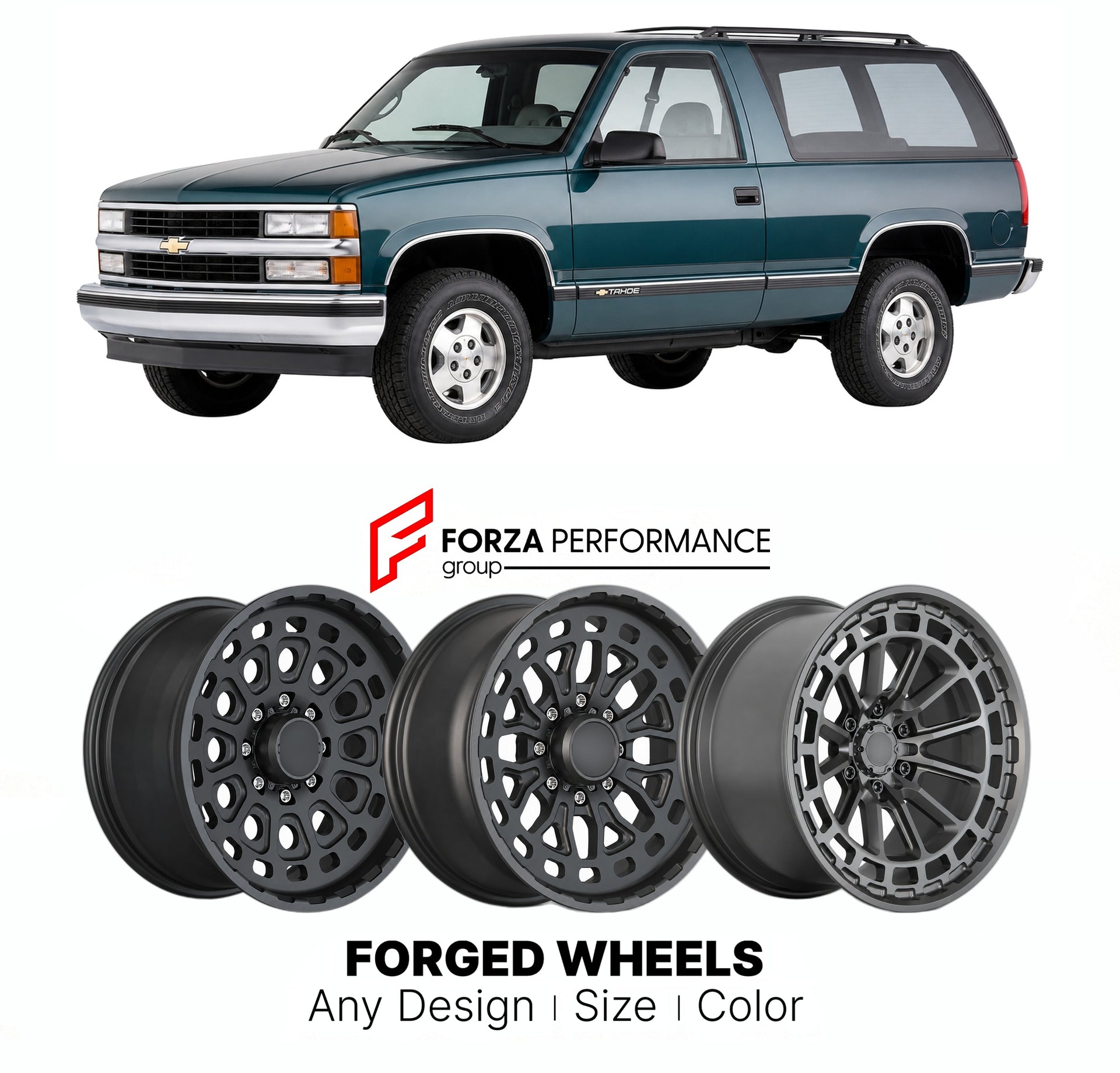 FORGED WHEELS RIMS for CHEVROLET TAHOE GMT400 1995 - 1999

Custom forged wheels for Chevrolet Tahoe GMT400 1995 - 1999. Made-to-order monoblock, 2-piece and 3-piece rims in custom sizes, offsets, colors and finishes with guaranteed fitment.

We manufacture premium quality forged wheels rims for Chevrolet Tahoe GMT400 1995 - 1999 in any design, size, color.

THIS WHEEL DESIGN CAN BE CUSTOM-MADE FOR YOUR CAR IN ANY SIZE AND COLOR OPTIONS
Available in monoblock, 2-piece, 3-piece, duoblock, beadlock
3D wheel re