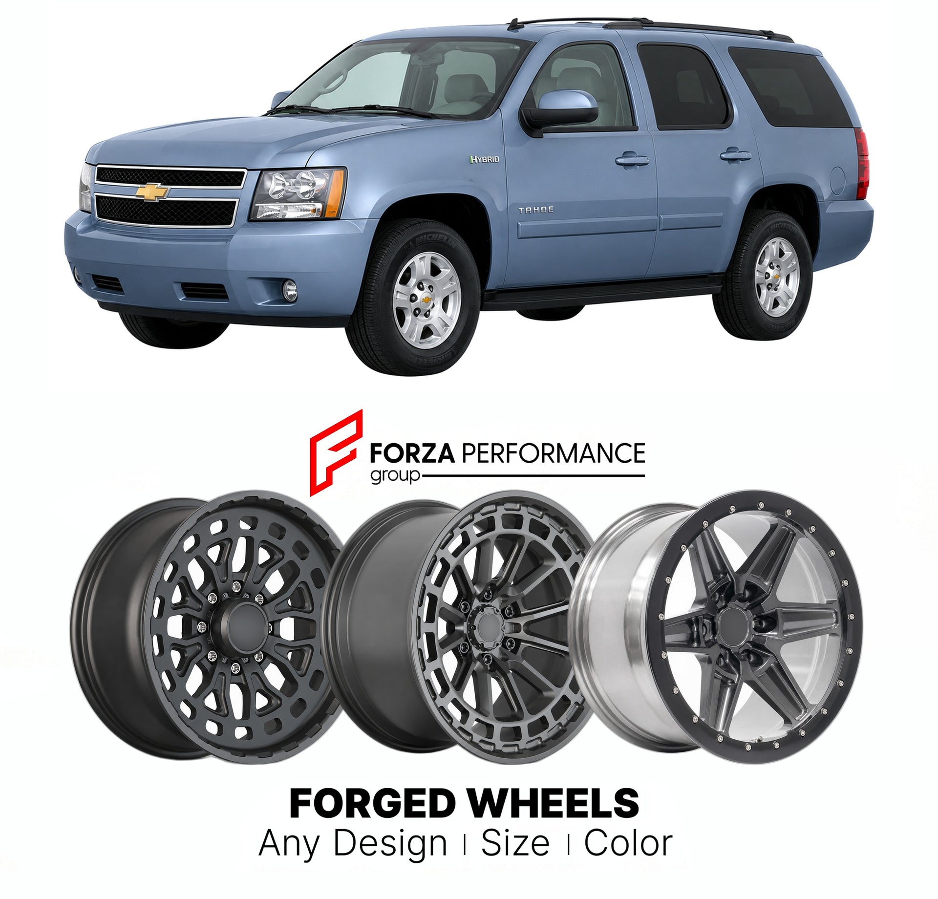 FORGED WHEELS RIMS for CHEVROLET TAHOE HYBRID GMT900 2007 - 2014

Custom forged wheels for Chevrolet Tahoe Hybrid GMT900 2007 - 2014. Made-to-order monoblock, 2-piece and 3-piece rims in custom sizes, offsets, colors and finishes with guaranteed fitment.

We manufacture premium quality forged wheels rims for Chevrolet Tahoe Hybrid GMT900 2007 - 2014 in any design, size, color.

THIS WHEEL DESIGN CAN BE CUSTOM-MADE FOR YOUR CAR IN ANY SIZE AND COLOR OPTIONS
Available in monoblock, 2-piece, 3-piece, duoblock,