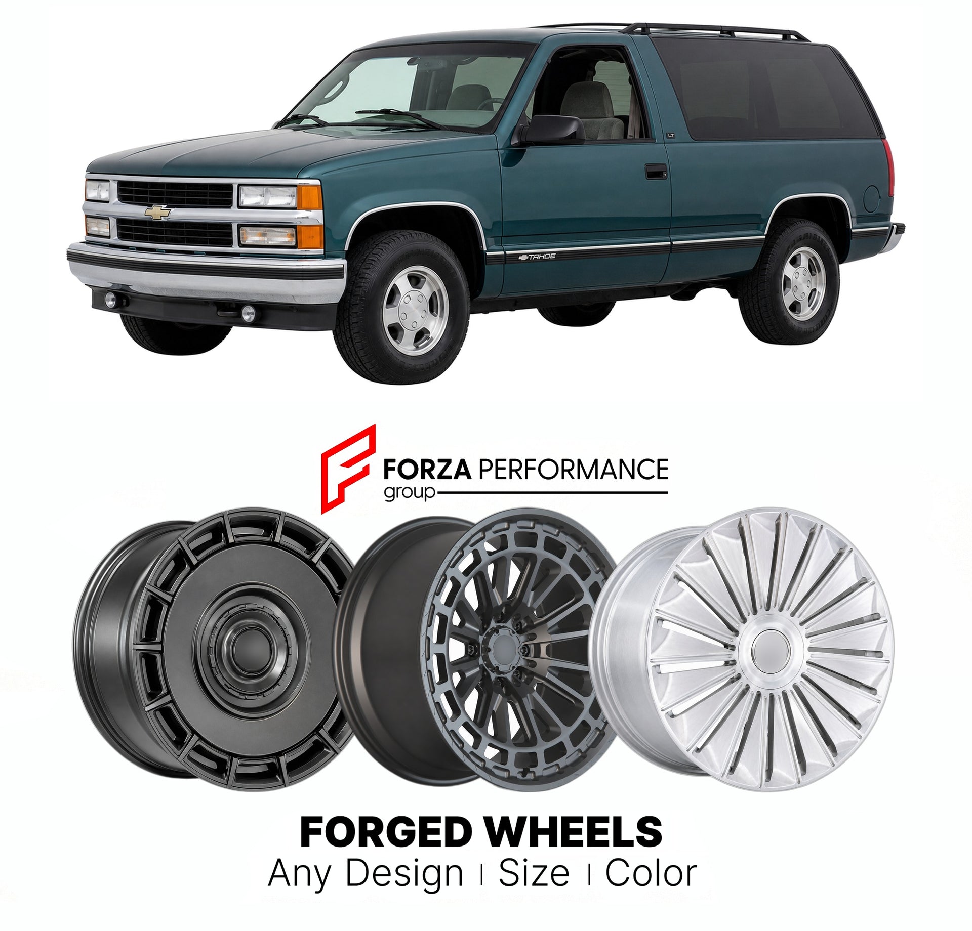 FORGED WHEELS RIMS for CHEVROLET TAHOE LT GMT400 1995 - 1999

Custom forged wheels for Chevrolet Tahoe LT GMT400 1995 - 1999. Made-to-order monoblock, 2-piece and 3-piece rims in custom sizes, offsets, colors and finishes with guaranteed fitment.

We manufacture premium quality forged wheels rims for Chevrolet Tahoe LT GMT400 1995 - 1999 in any design, size, color.

THIS WHEEL DESIGN CAN BE CUSTOM-MADE FOR YOUR CAR IN ANY SIZE AND COLOR OPTIONS
Available in monoblock, 2-piece, 3-piece, duoblock, beadlock
3D