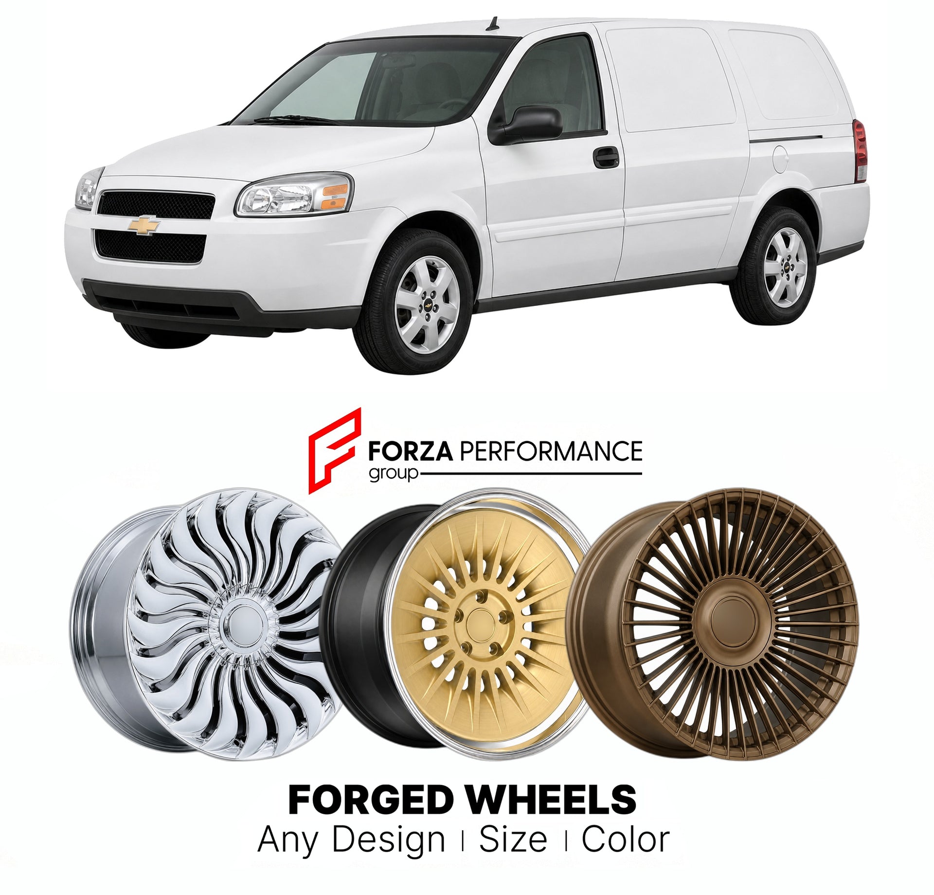 FORGED WHEELS RIMS for CHEVROLET UPLANDER CARGO VAN 2005 - 2009

Custom forged wheels for Chevrolet Uplander Cargo Van 2005 - 2009. Made-to-order monoblock, 2-piece and 3-piece rims in custom sizes, offsets, colors and finishes with guaranteed fitment.

We manufacture premium quality forged wheels rims for Chevrolet Uplander Cargo Van 2005 - 2009 in any design, size, color.

THIS WHEEL DESIGN CAN BE CUSTOM-MADE FOR YOUR CAR IN ANY SIZE AND COLOR OPTIONS
Available in monoblock, 2-piece, 3-piece, duoblock, be